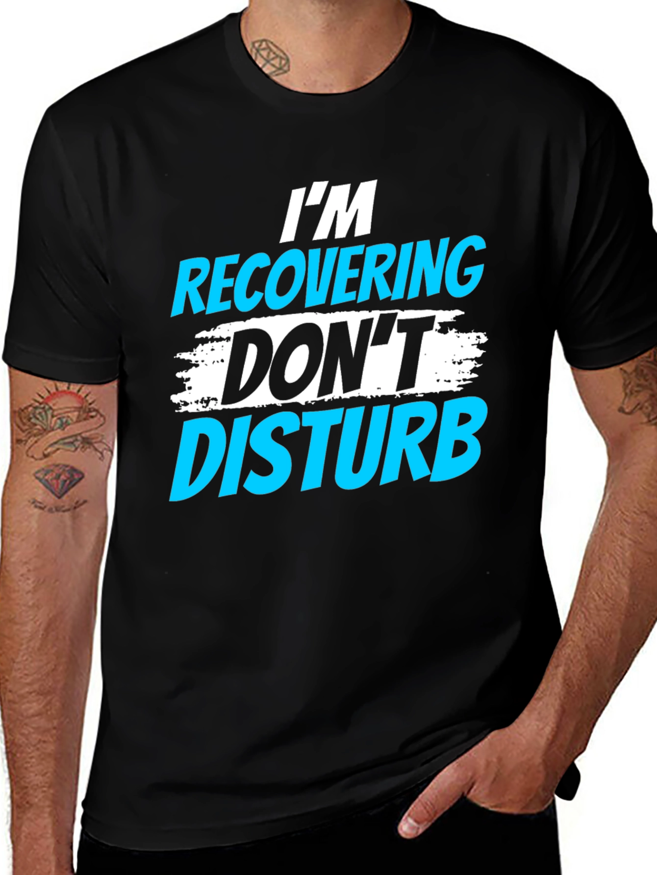 Im Recovering Dont Disturb Graphic T-Shirt