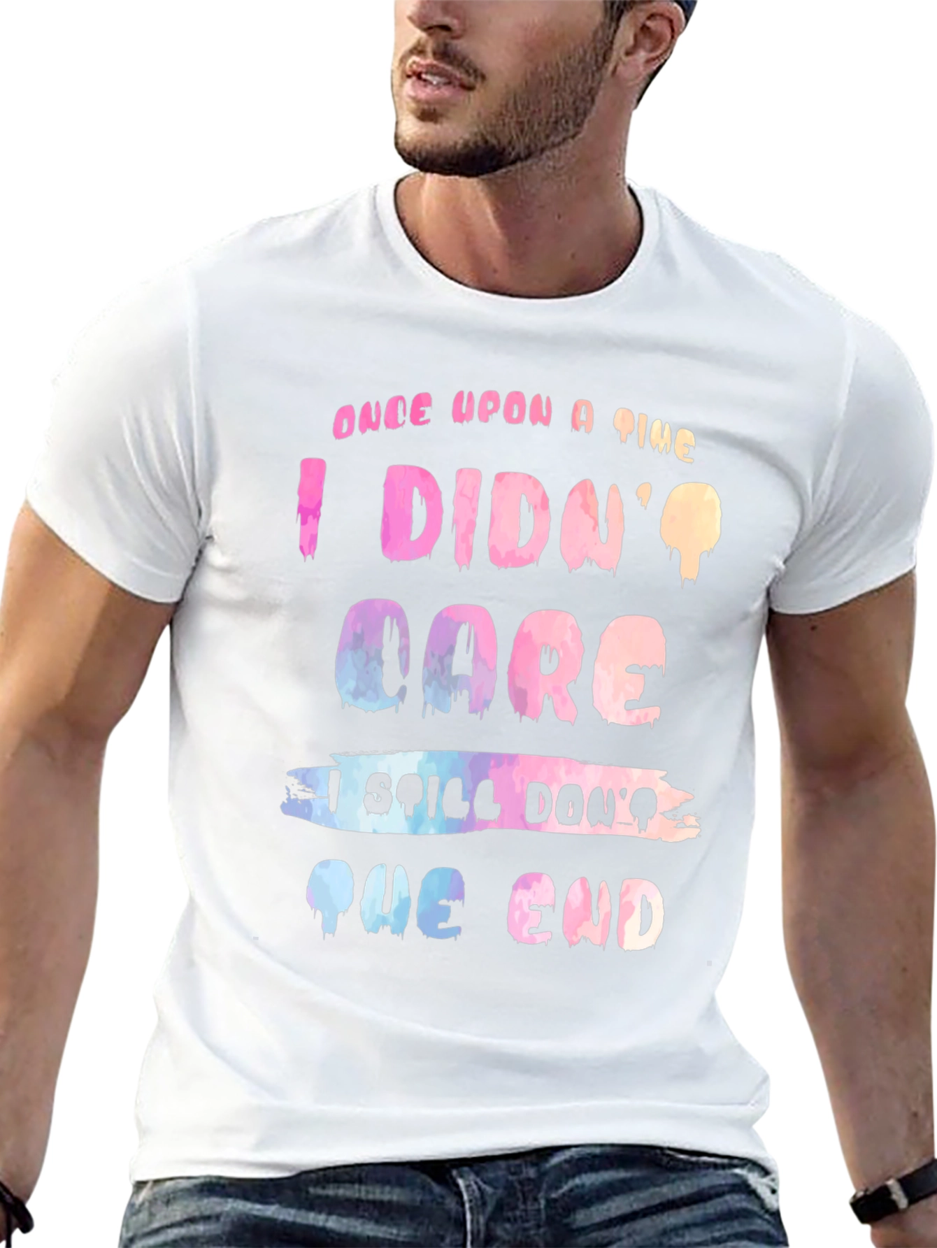 Funny I Dont Care T-Shirt