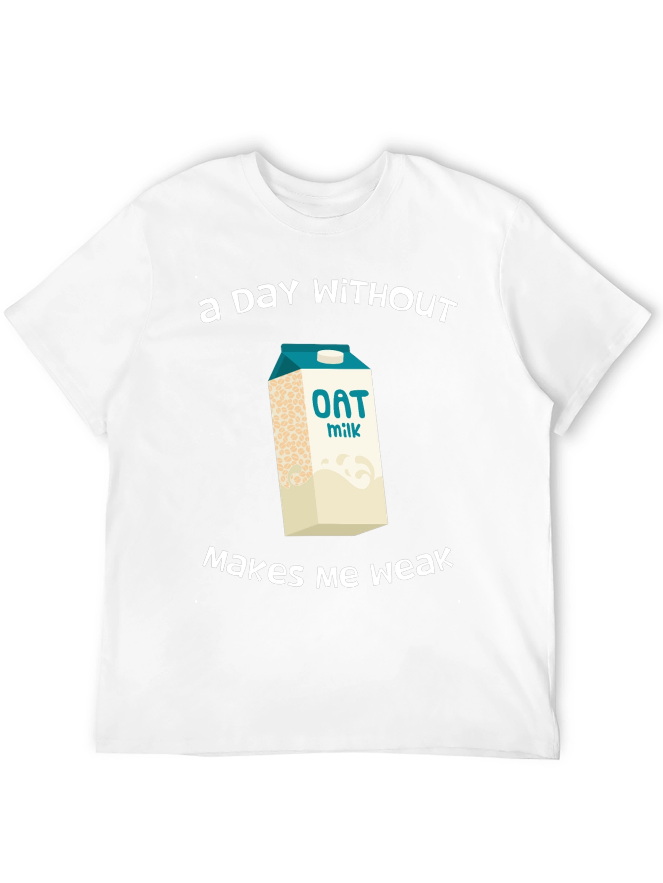 Oat Milk Lover T-Shirt - Makes Me Weak
