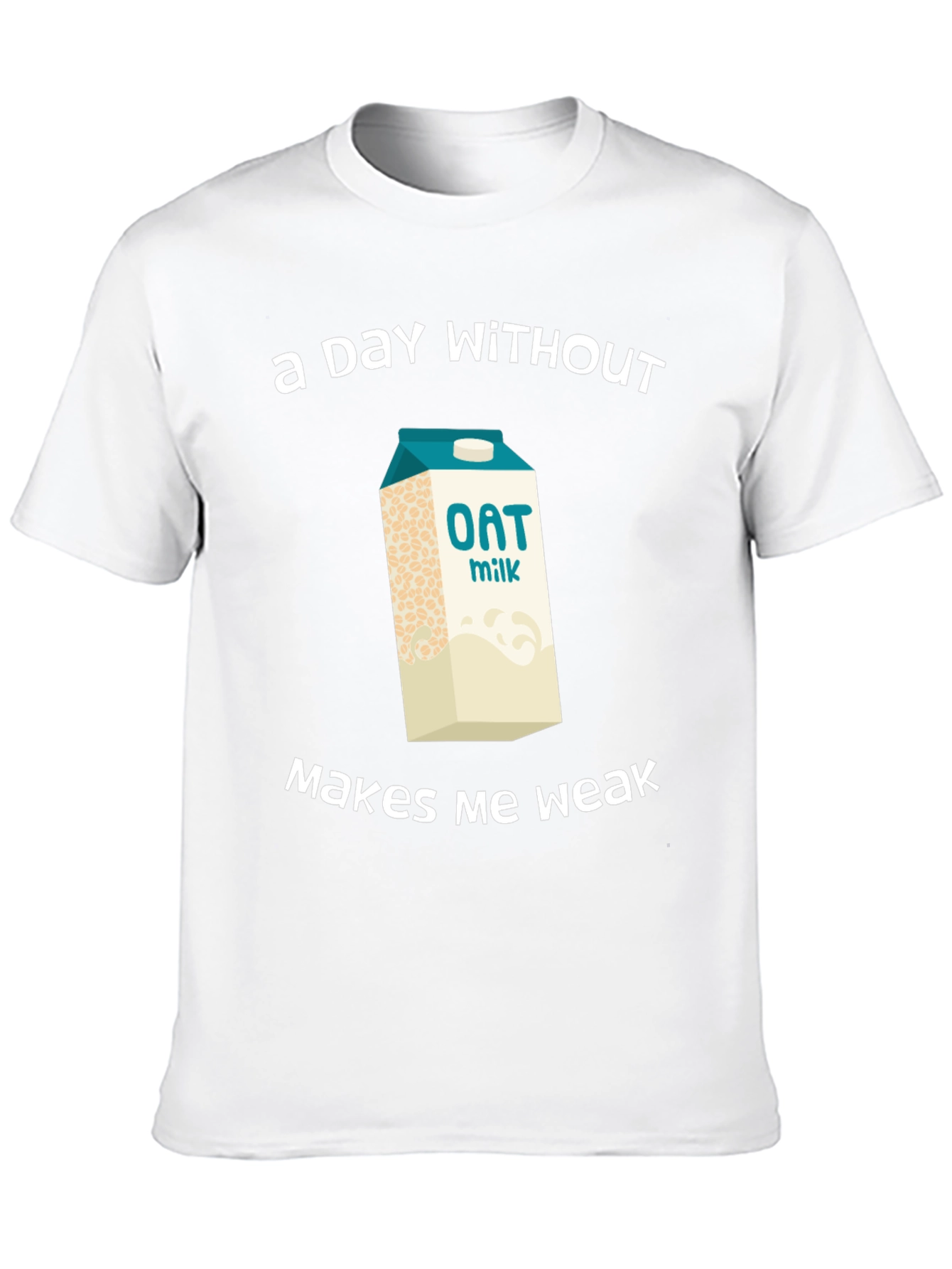 Oat Milk Lover T-Shirt - Makes Me Weak