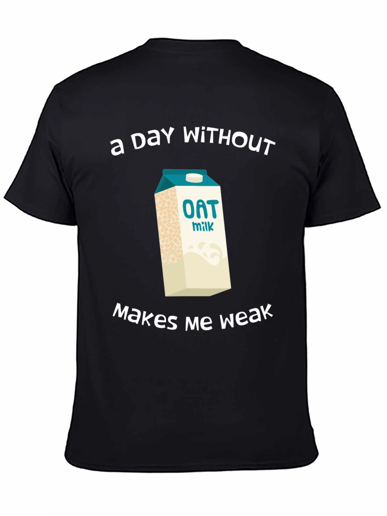 Oat Milk Lover T-Shirt - Makes Me Weak