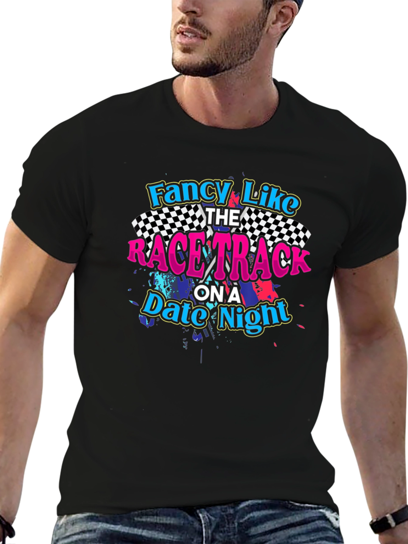 Fancy Like Racetrack Date Night Black T-Shirt