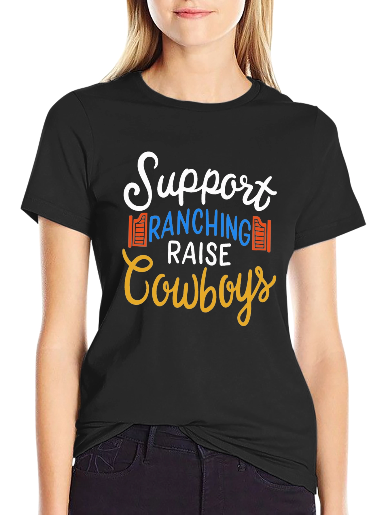 Support Ranching Raise Cowboys Black T-Shirt