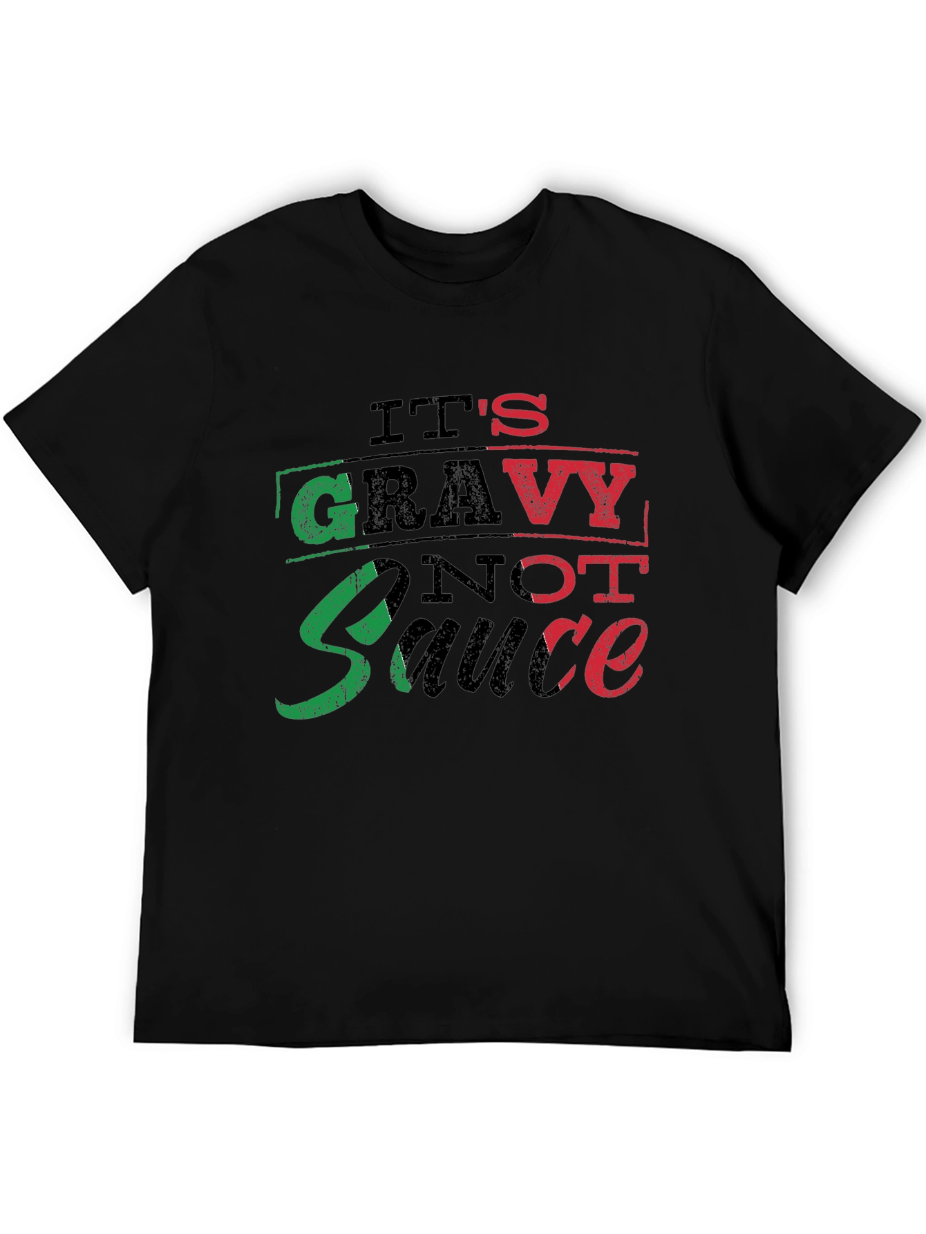 Its Gravy Not Sauce Funny Foodie T-Shirt