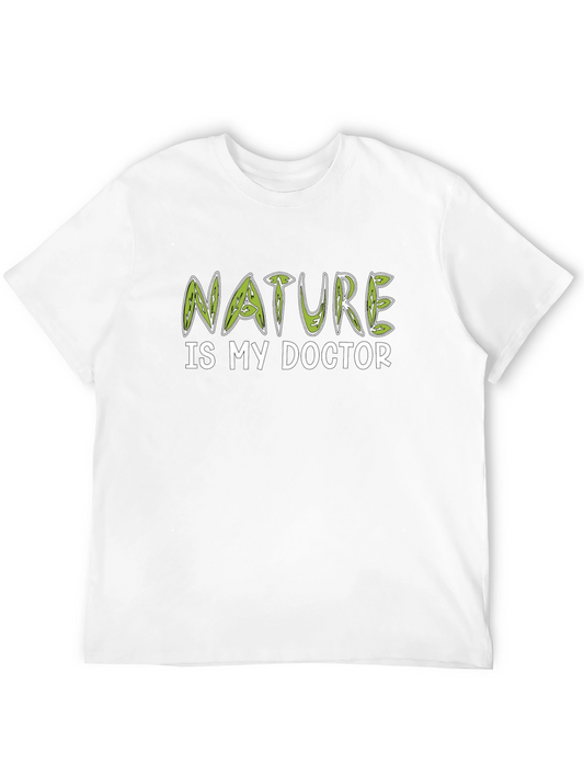 Nature Is My Doctor T-Shirt -  Unique Design