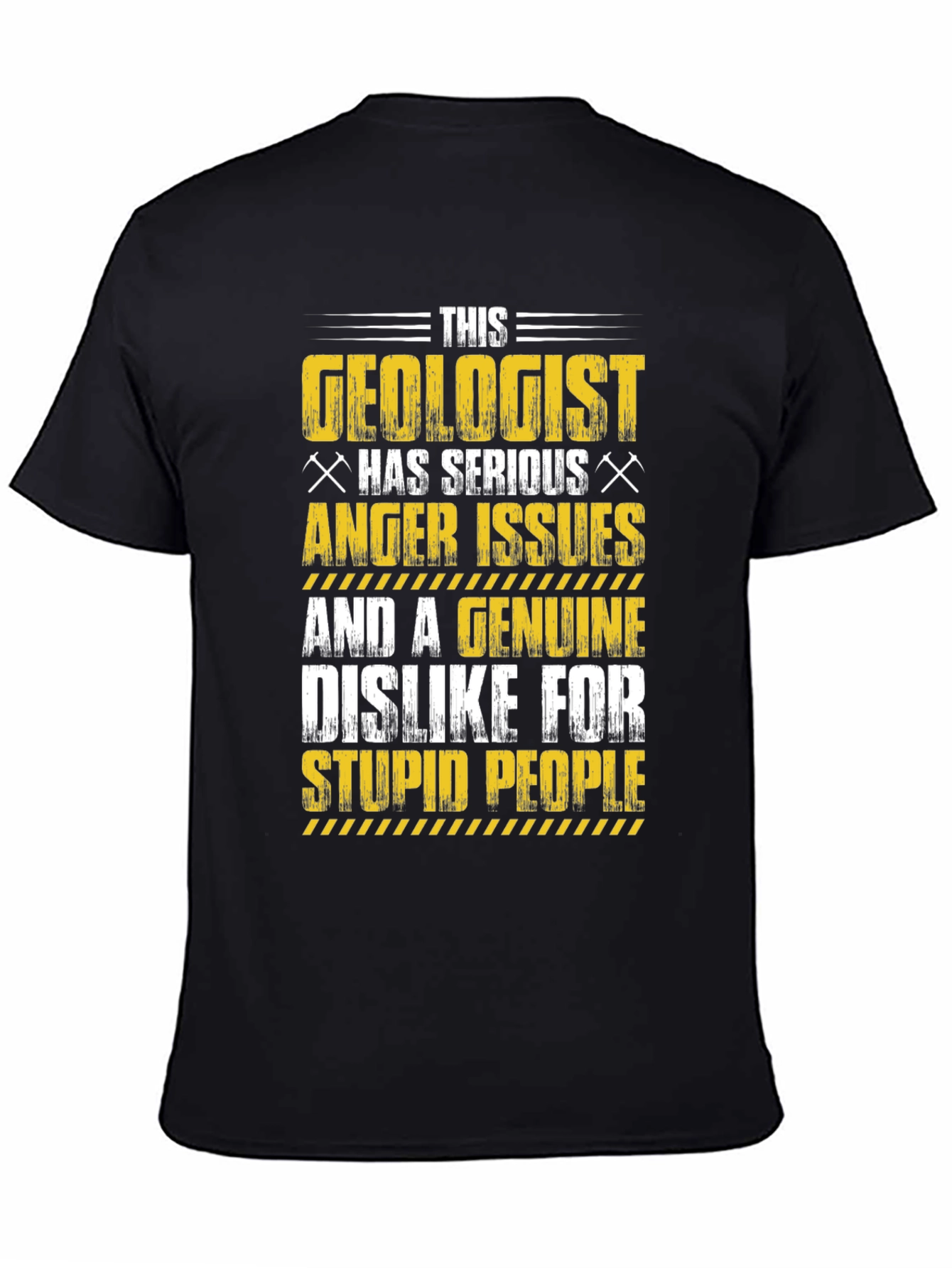 Geologist Anger Issues T-Shirt