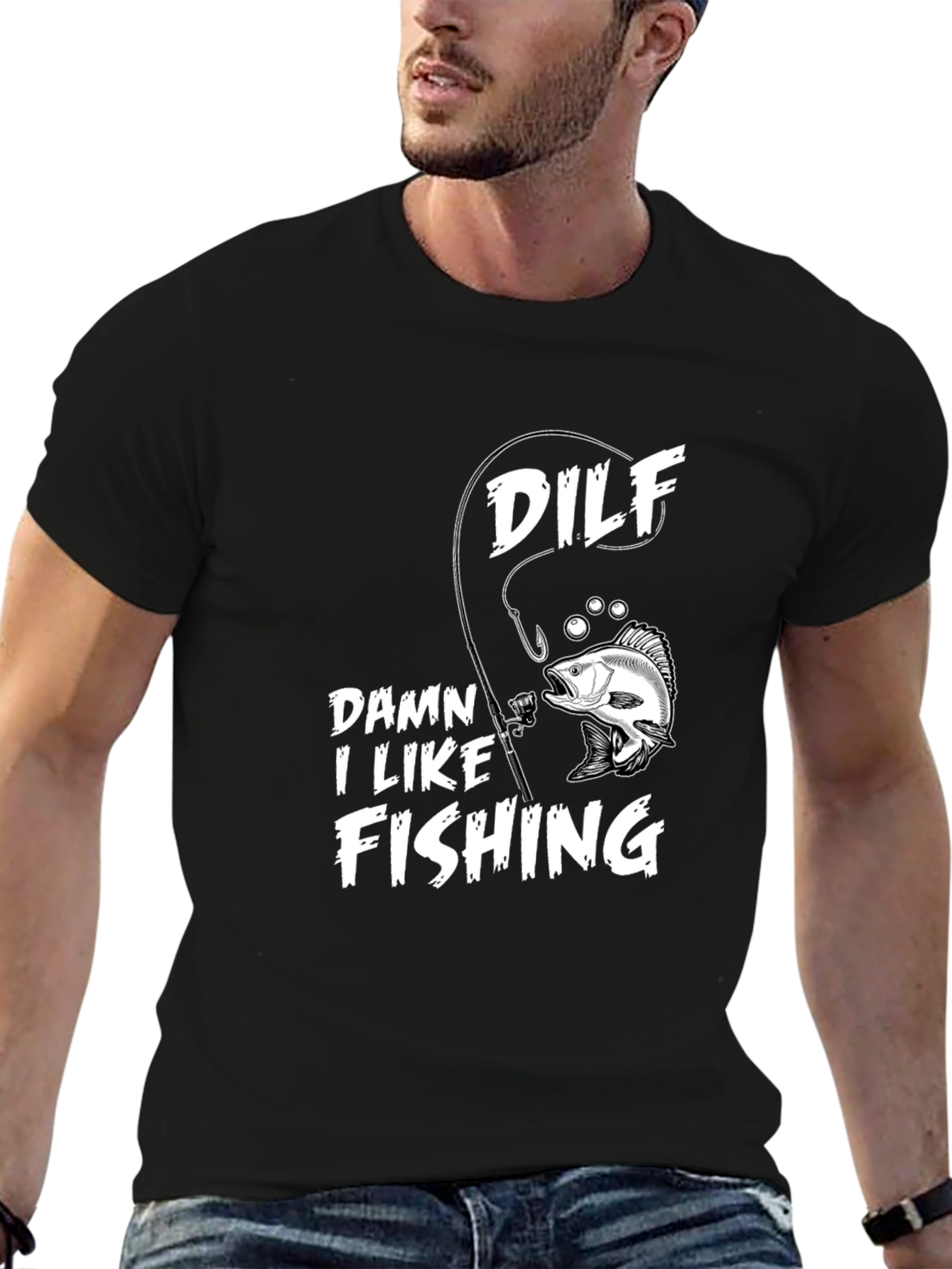 DILF Damn I Like Fishing Graphic Tee