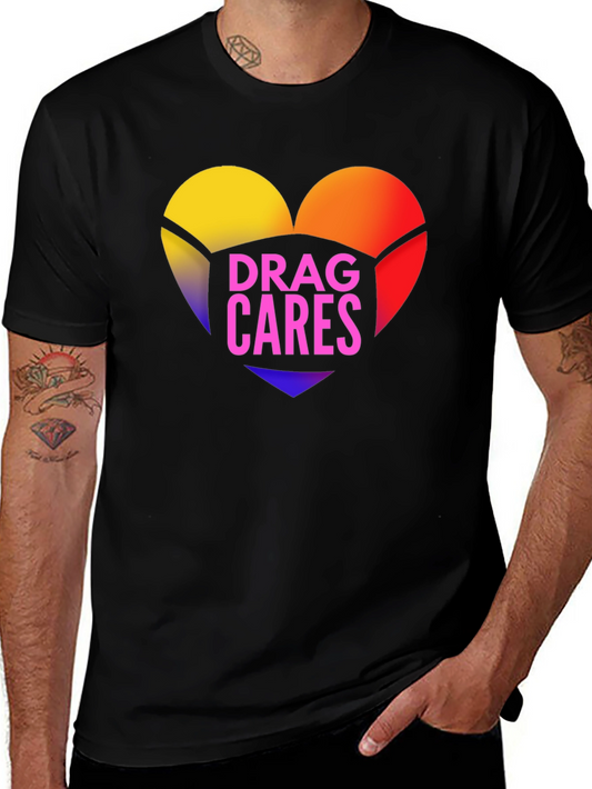 Drag Cares T-Shirt - Heart Graphic Tee
