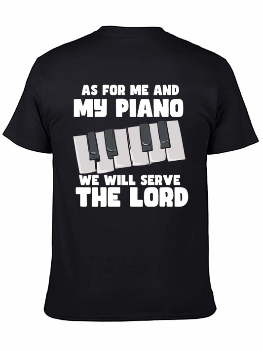 As For Me And My Piano T-Shirt