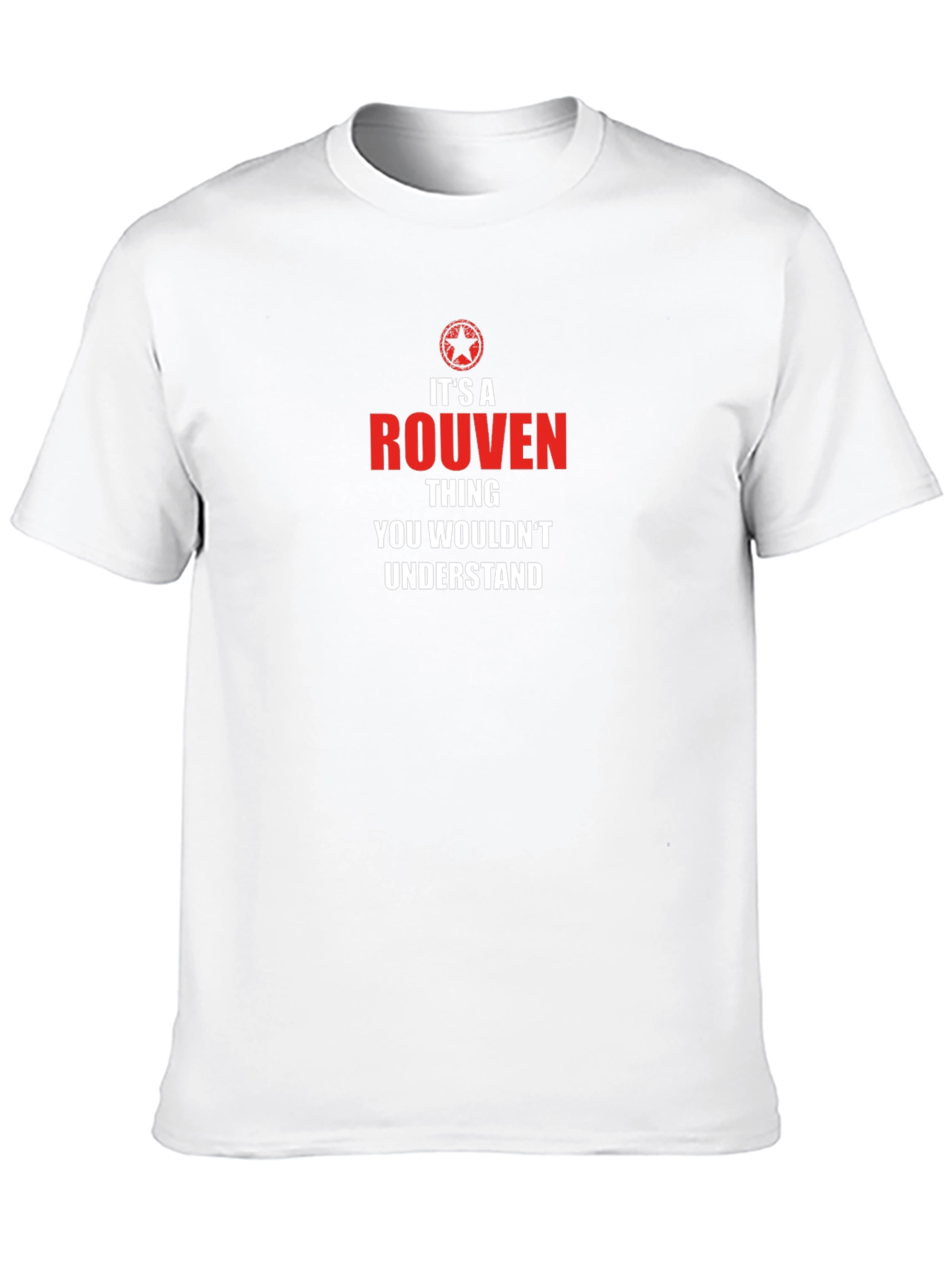 Its a Rouven Thing T-Shirt - You Wouldnt Understand