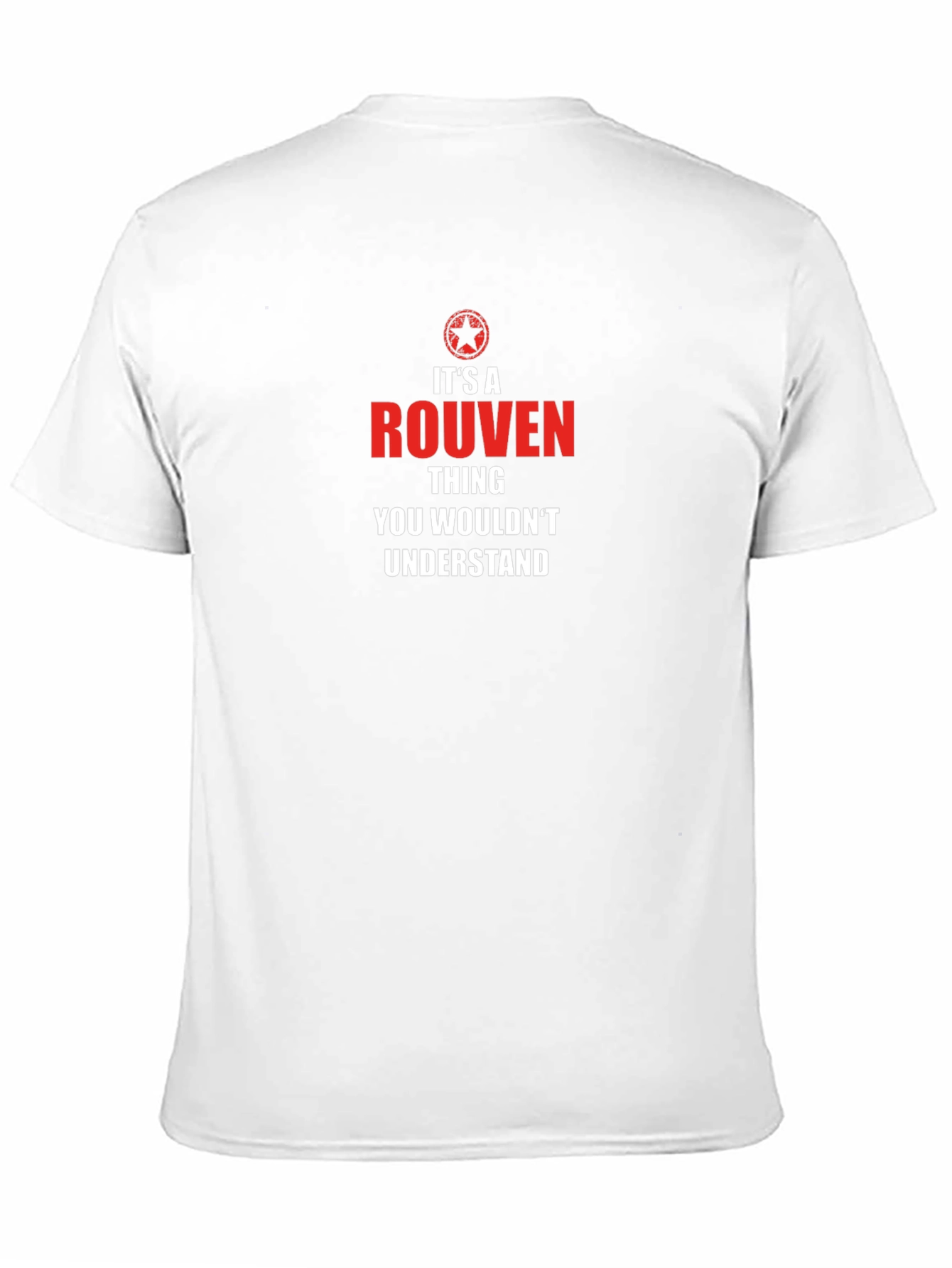 Its a Rouven Thing T-Shirt - You Wouldnt Understand