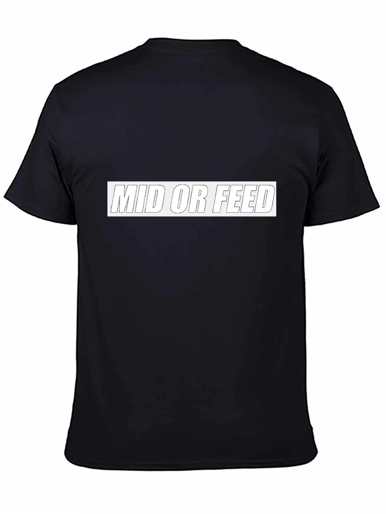Mid or Feed Graphic Tee - Gamer Apparel