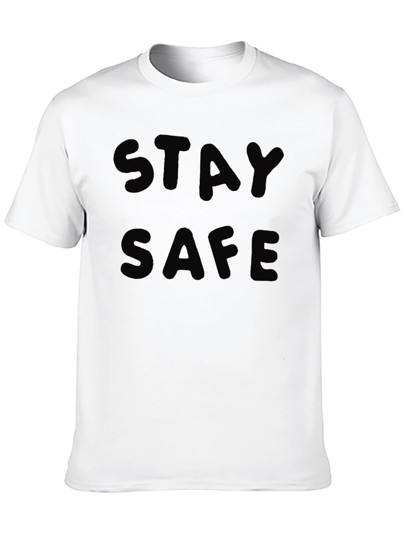 Stay Safe Graphic T-Shirt