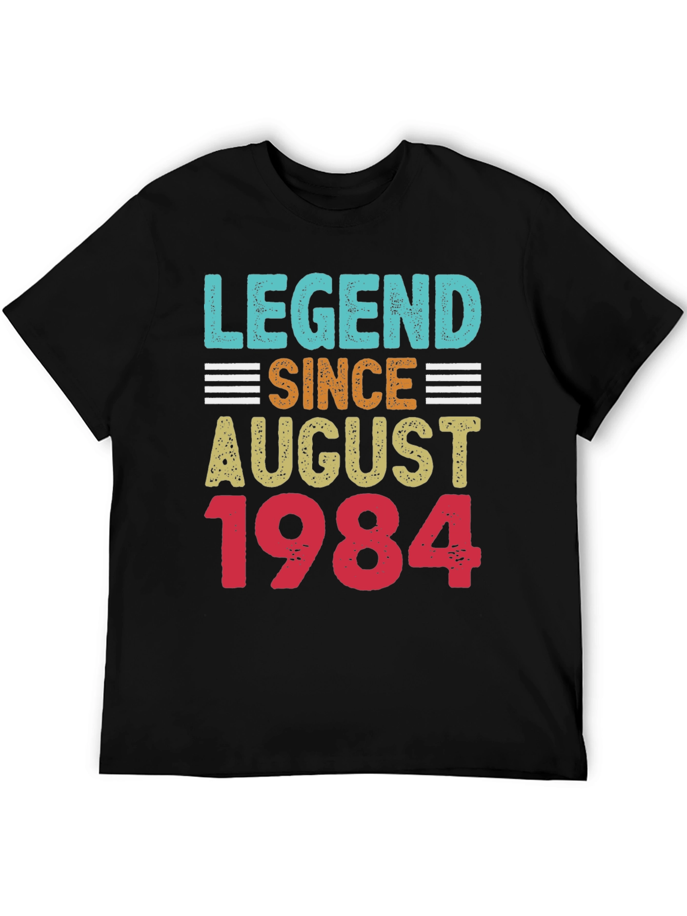 Legend Since August 1984 T-Shirt