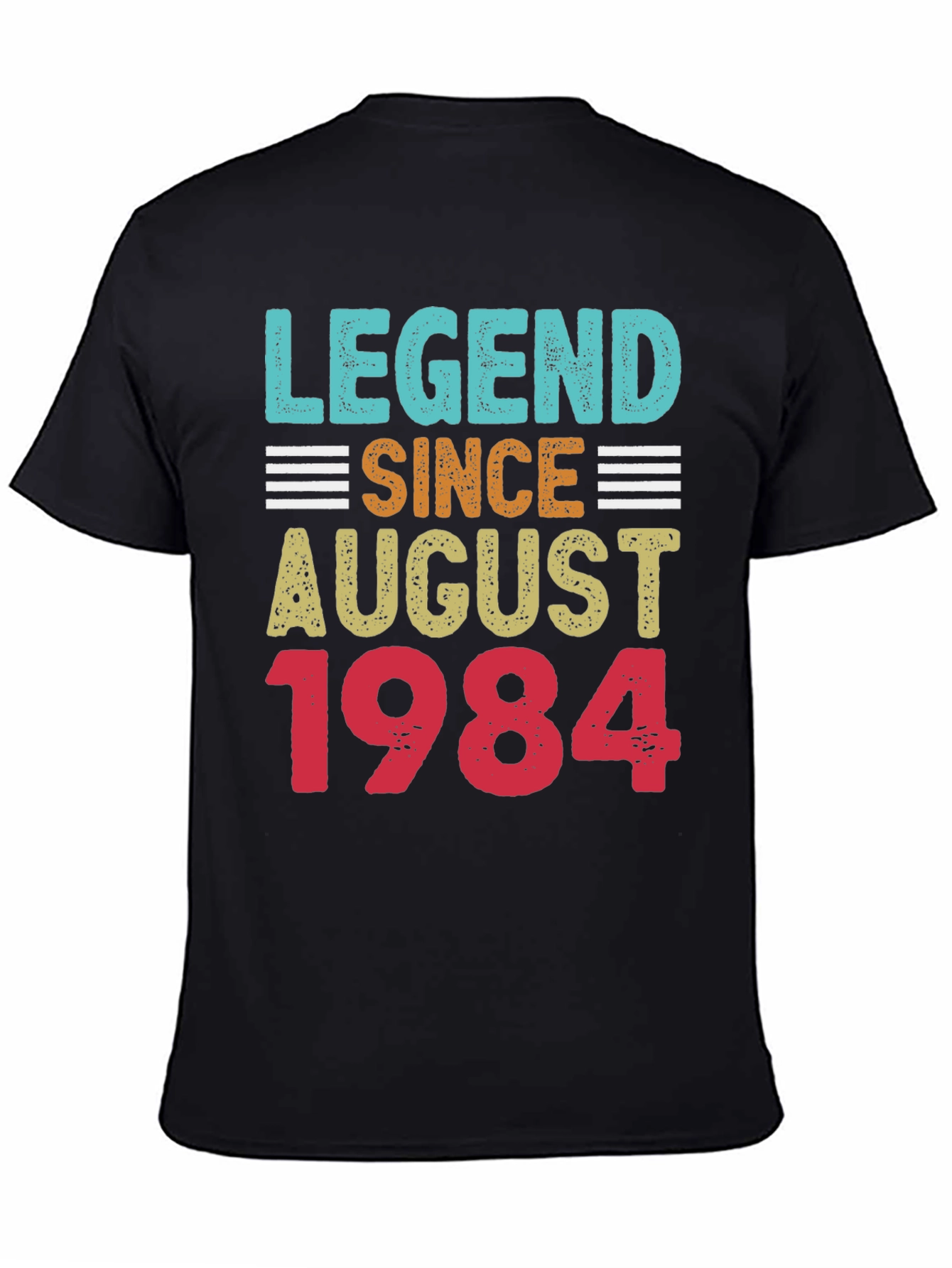 Legend Since August 1984 T-Shirt