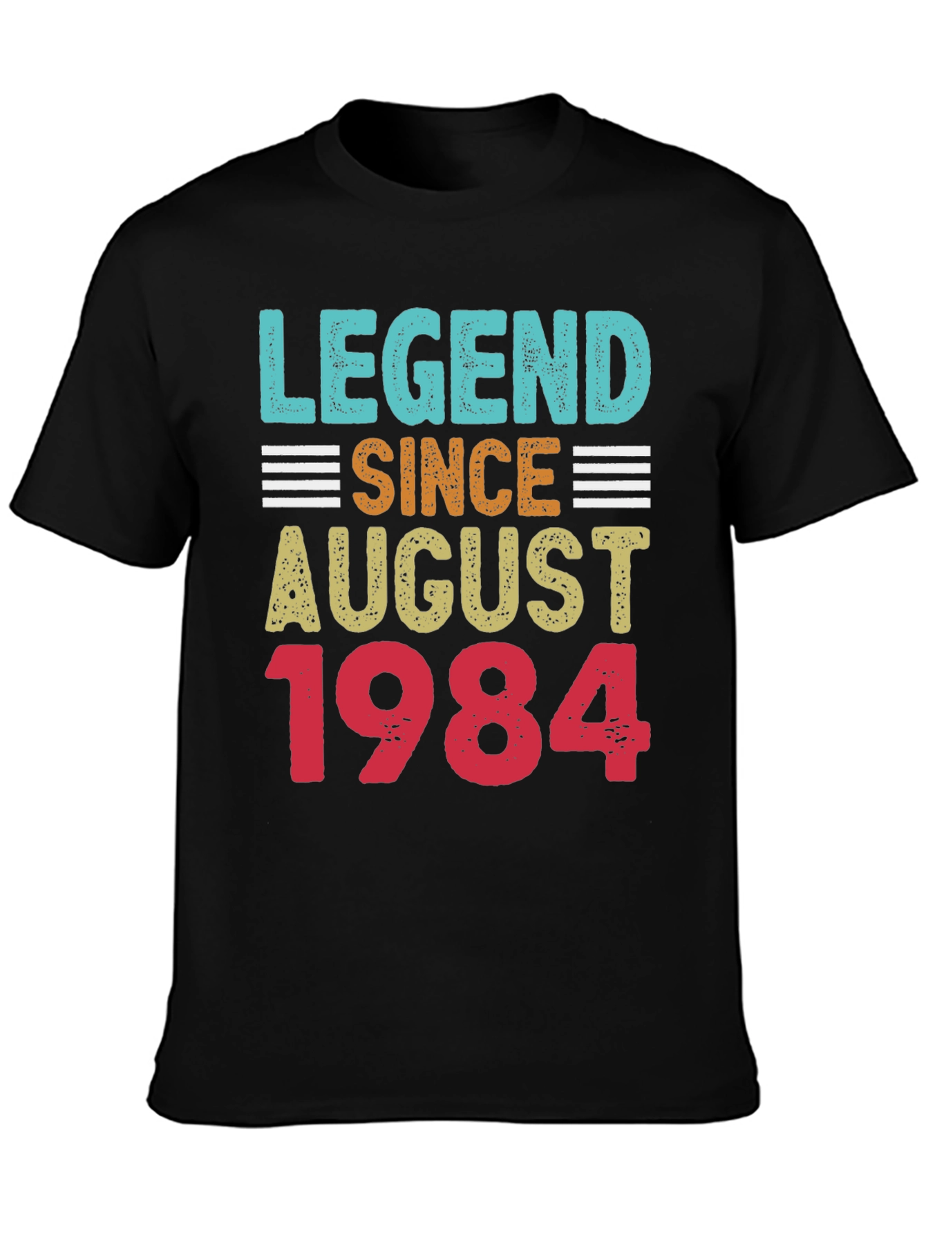 Legend Since August 1984 T-Shirt