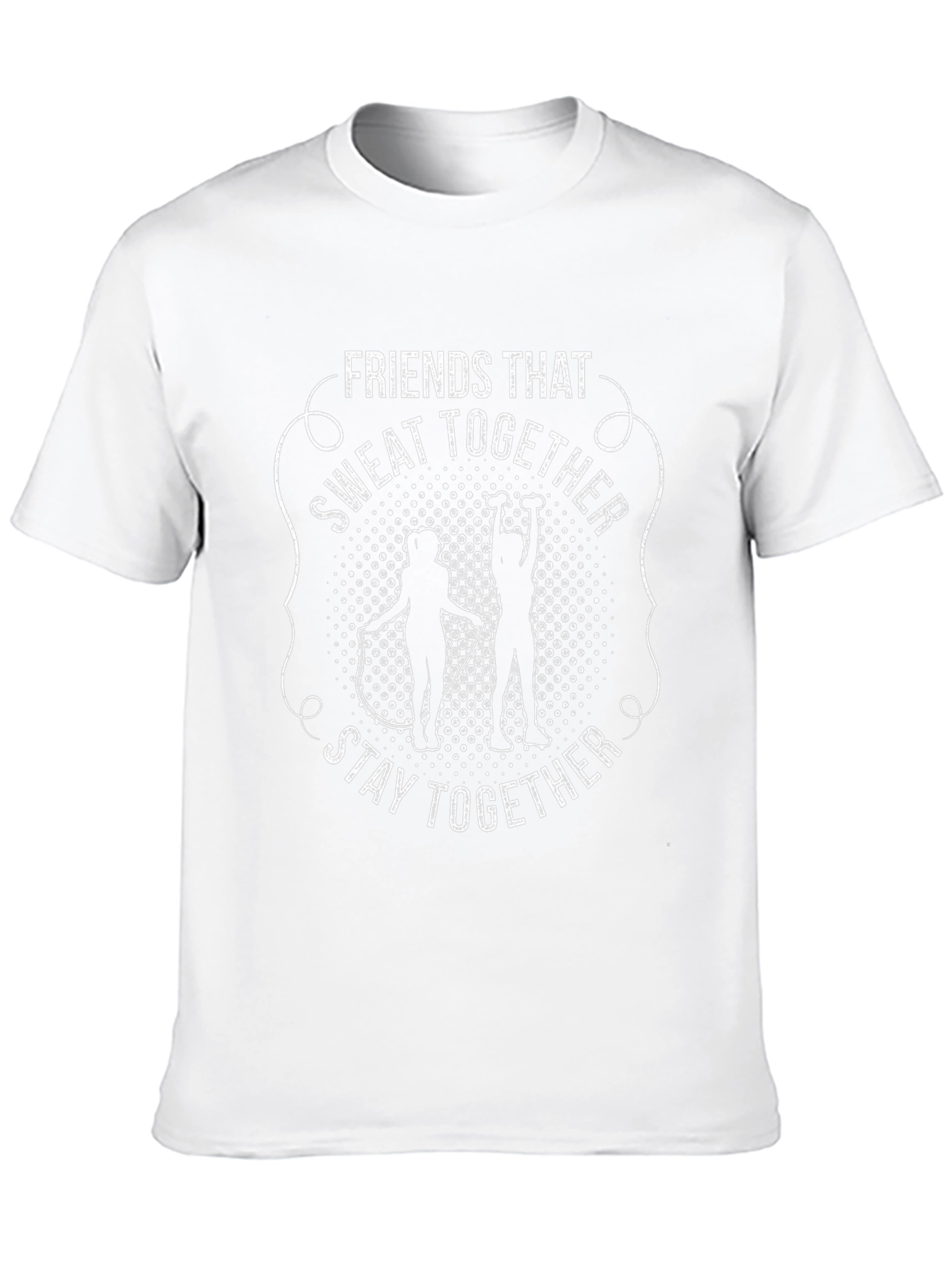 Friends That Sweat Together Stay Together T-Shirt