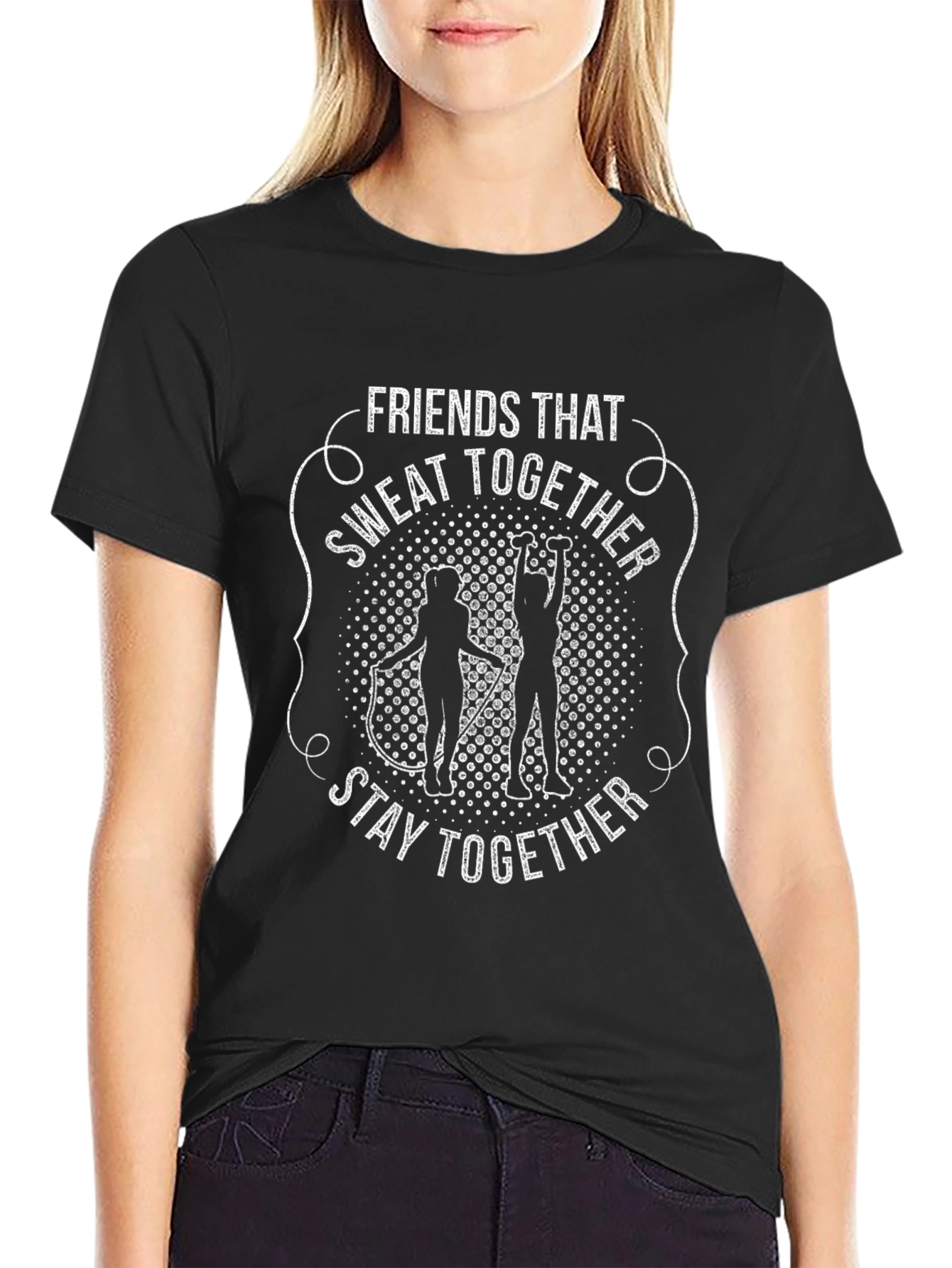 Friends That Sweat Together Stay Together T-Shirt