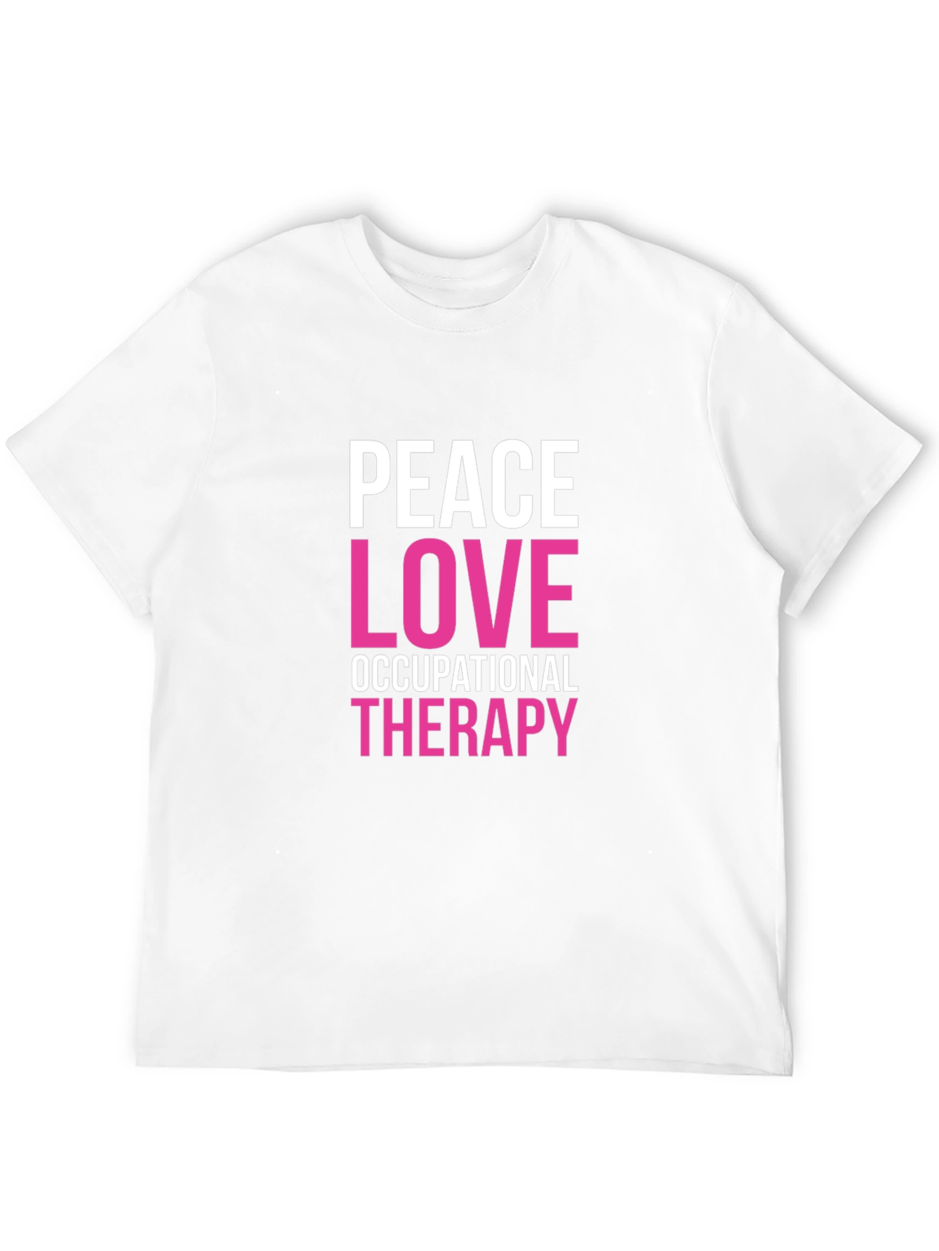 Peace Love Occupational Therapy Graphic Tee