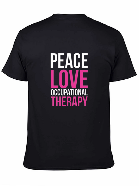 Peace Love Occupational Therapy Graphic Tee
