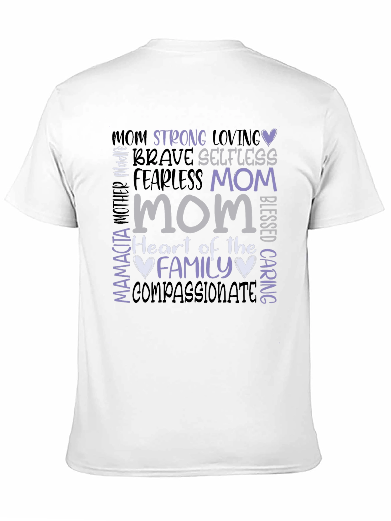 Mom Appreciation Graphic T-Shirt