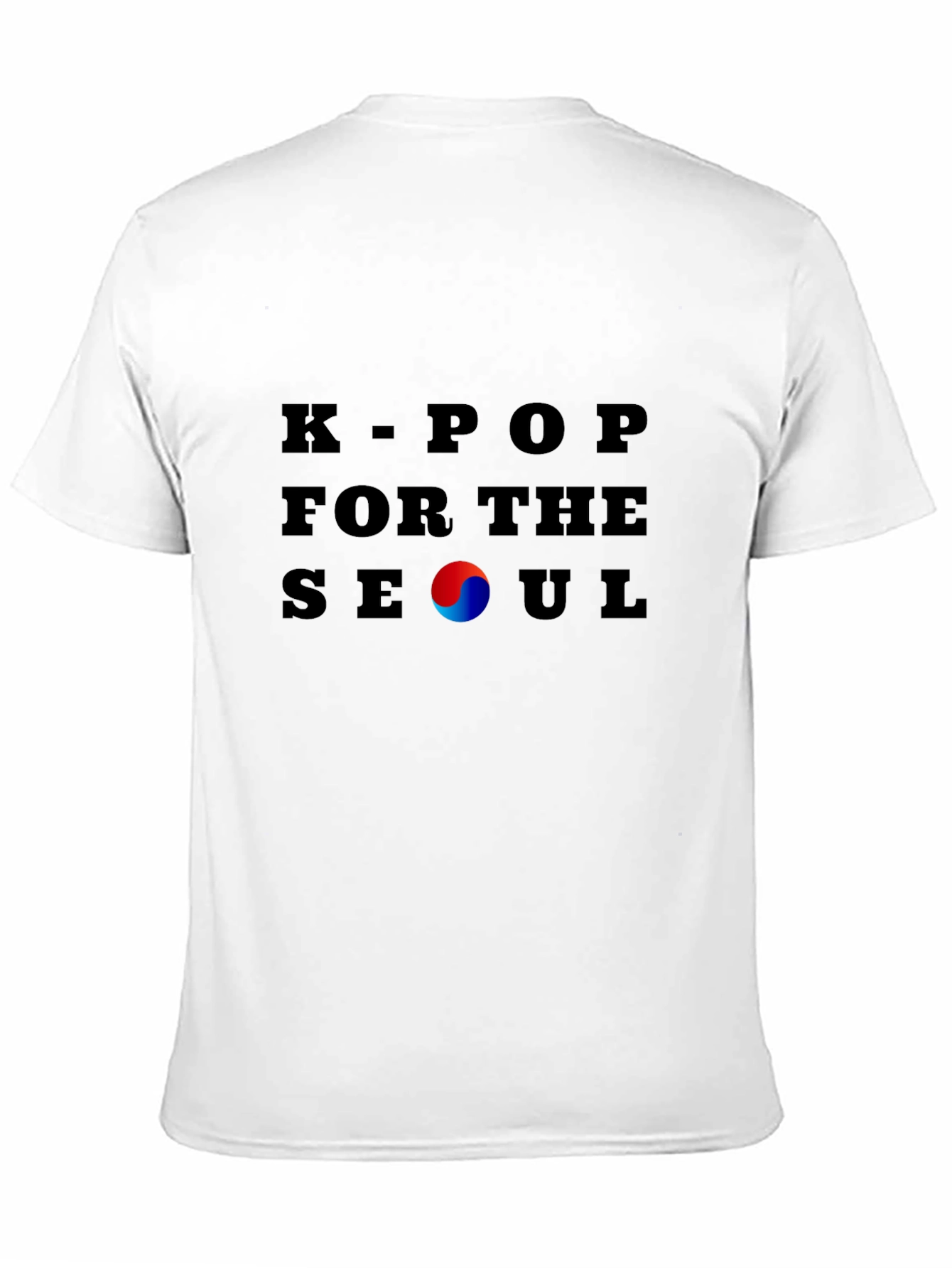 K-Pop For The Seoul T-Shirt