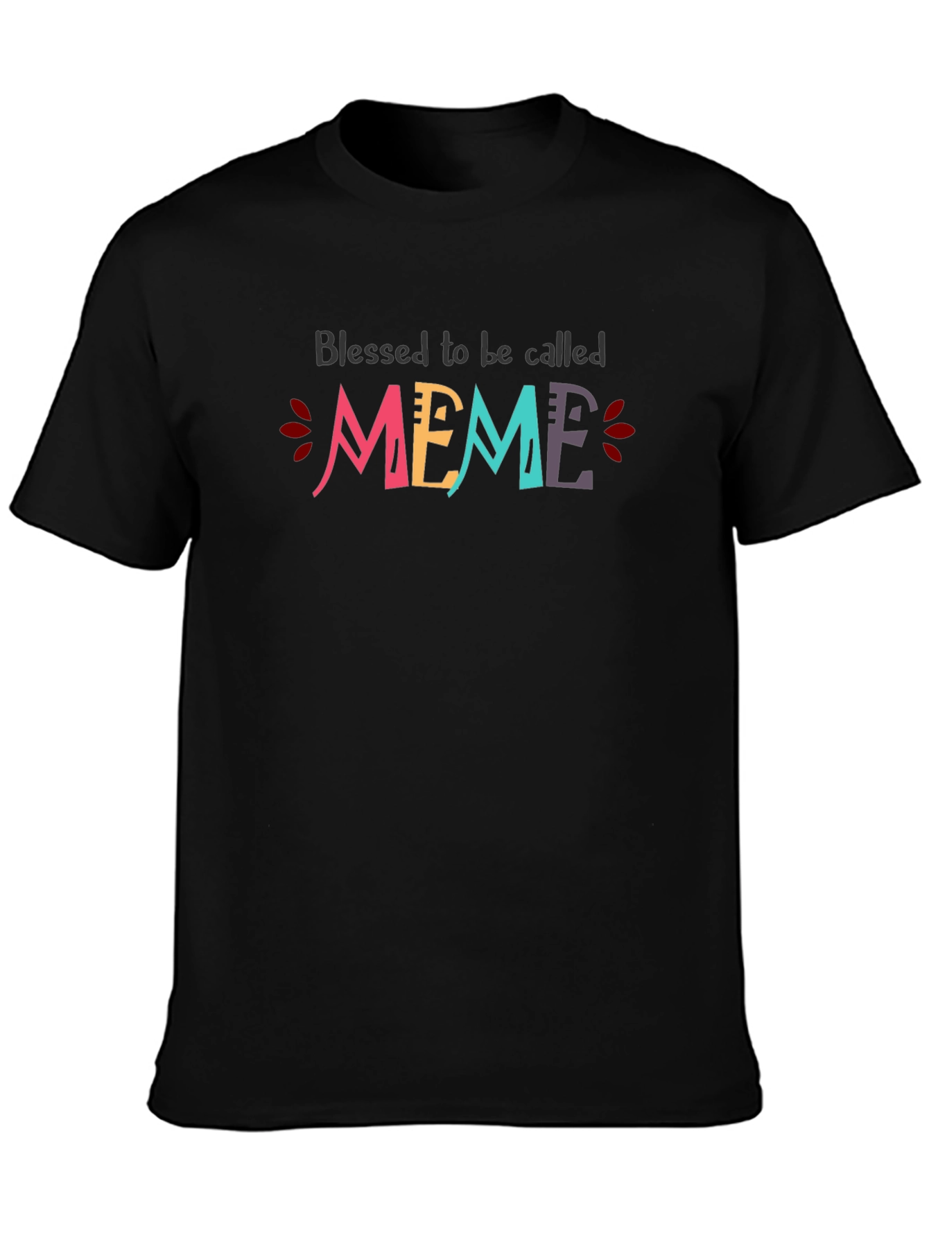 Blessed to be Called Meme T-Shirt - Black