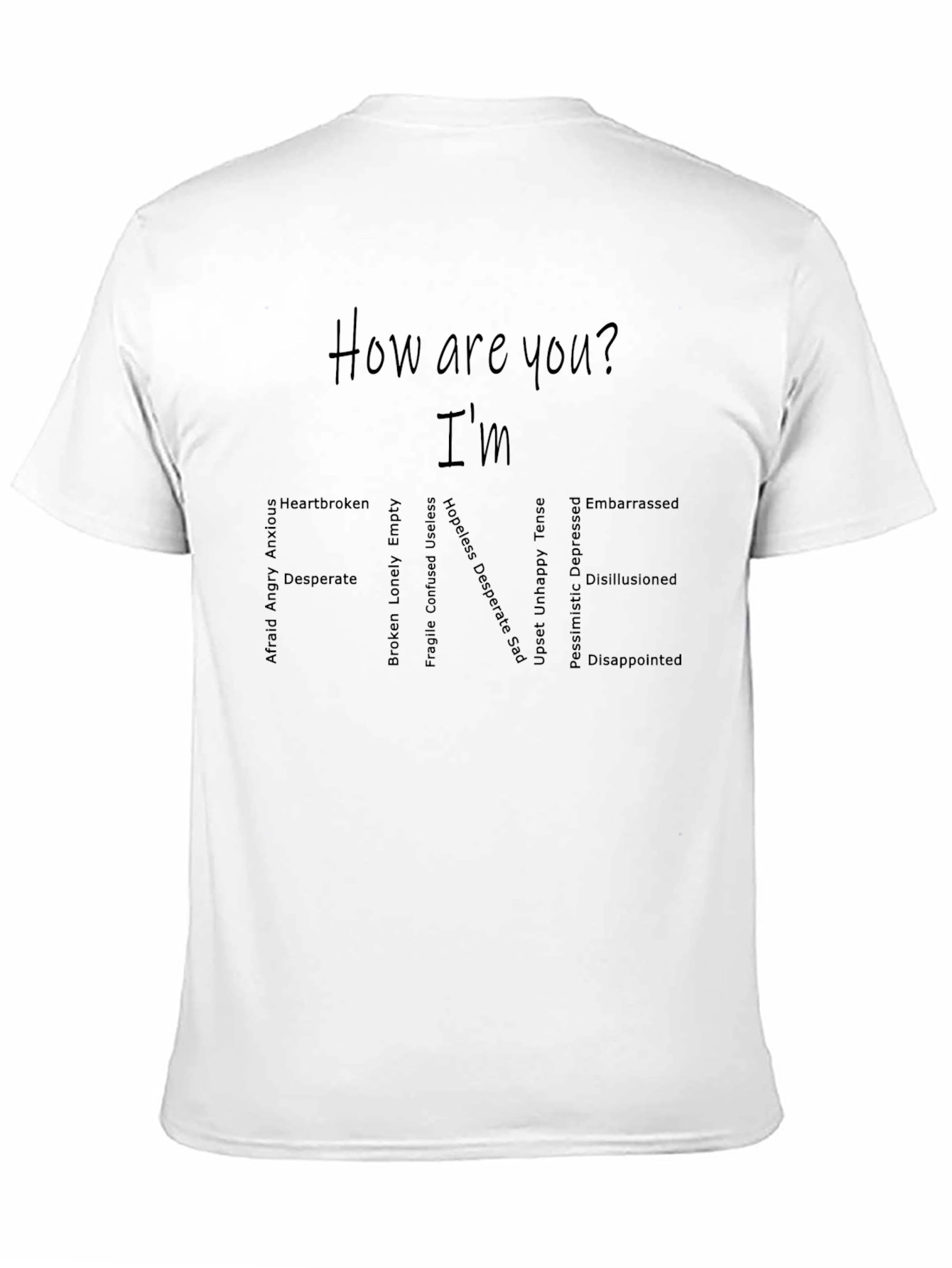 Im Fine T-Shirt - Express Yourself!