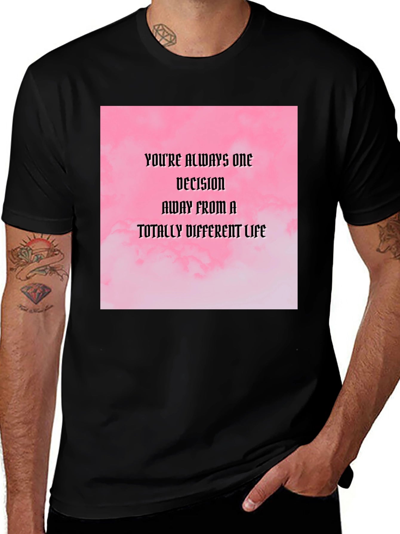 Motivational Quote T-Shirt: Decision Away From a Different Life