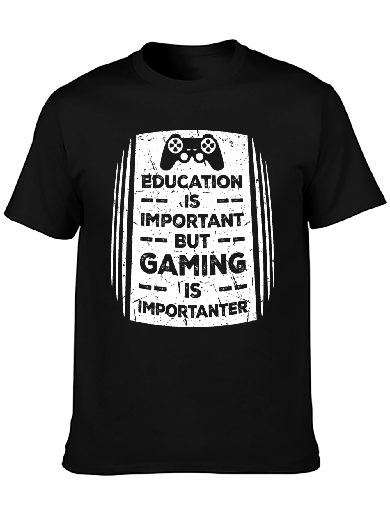 Education Important? Gaming T-Shirt - Gamer Gift