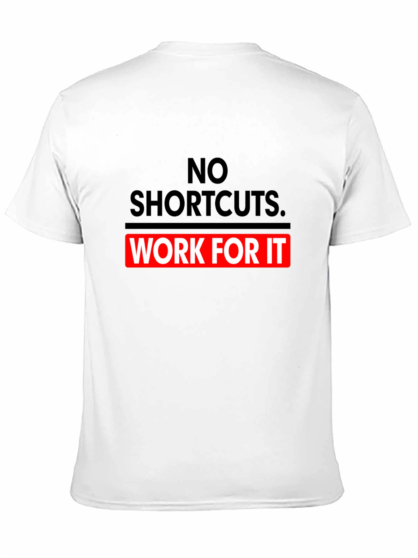 No Shortcuts Graphic Tee