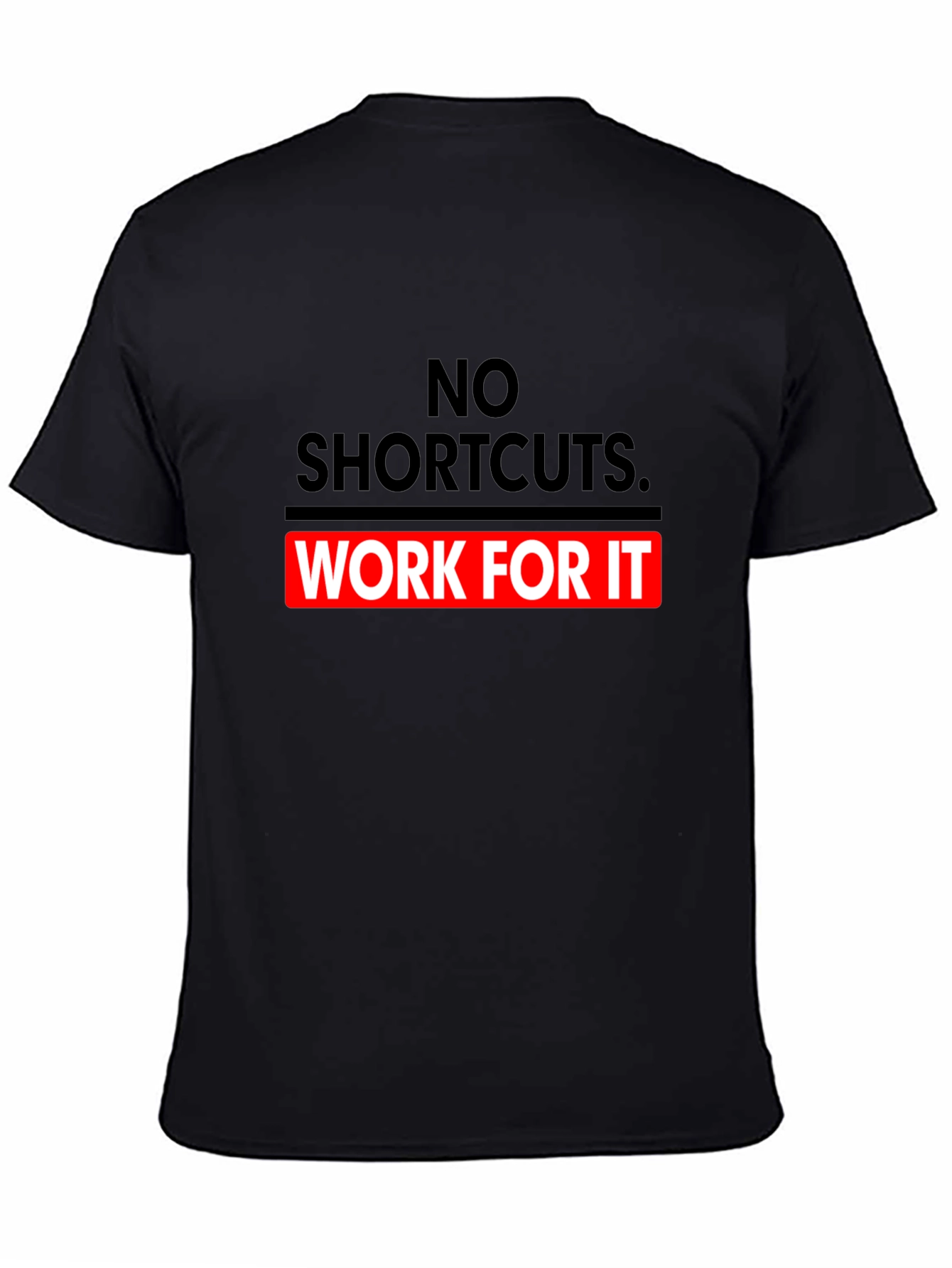 No Shortcuts Graphic Tee