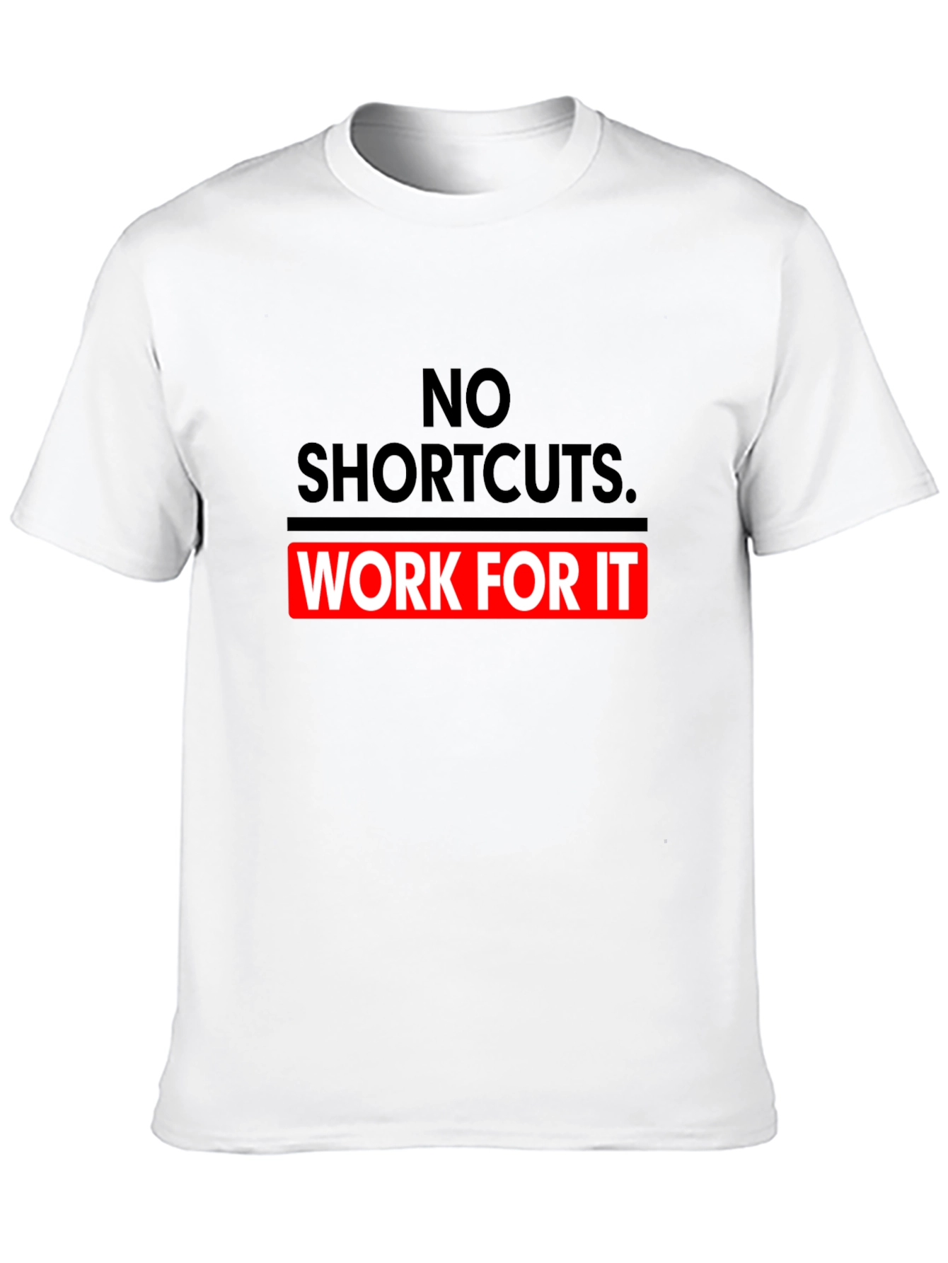 No Shortcuts Graphic Tee