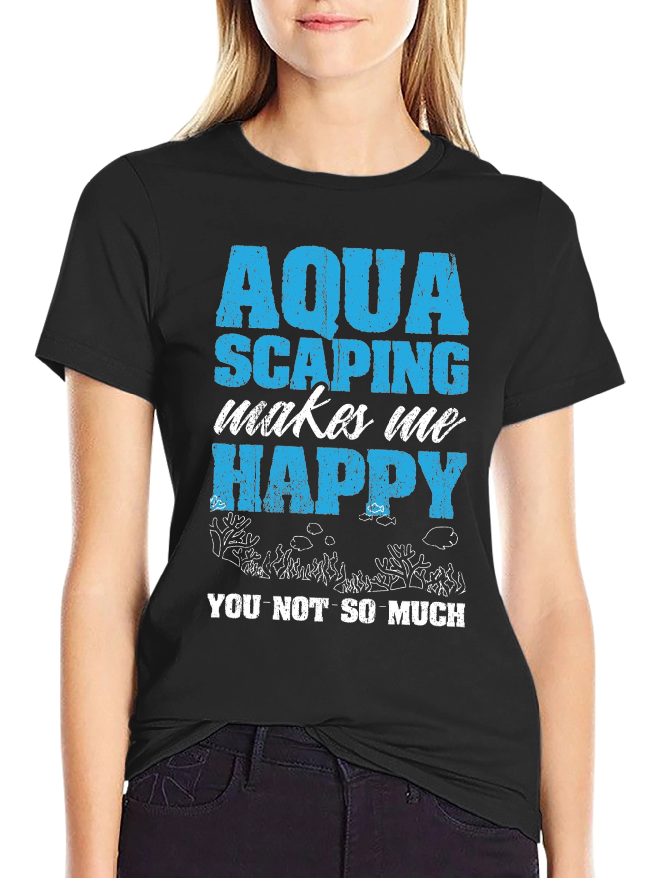 Aquascaping Makes Me Happy T-Shirt