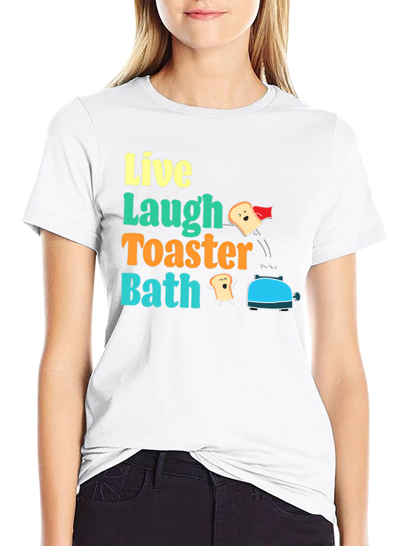 Live Laugh Toaster Bath Graphic T-Shirt