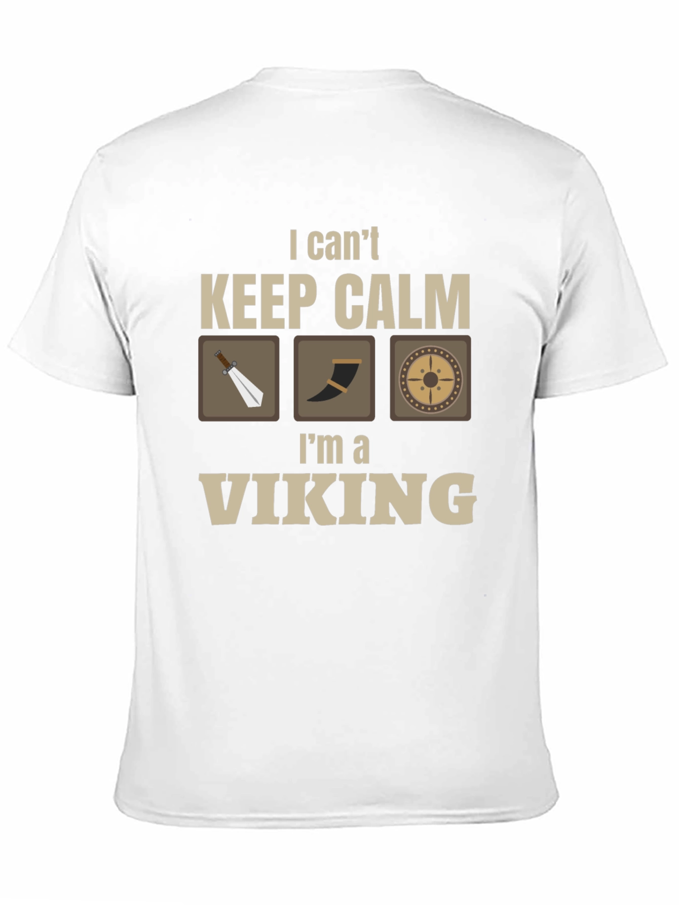Keep Calm Im a Viking T-Shirt