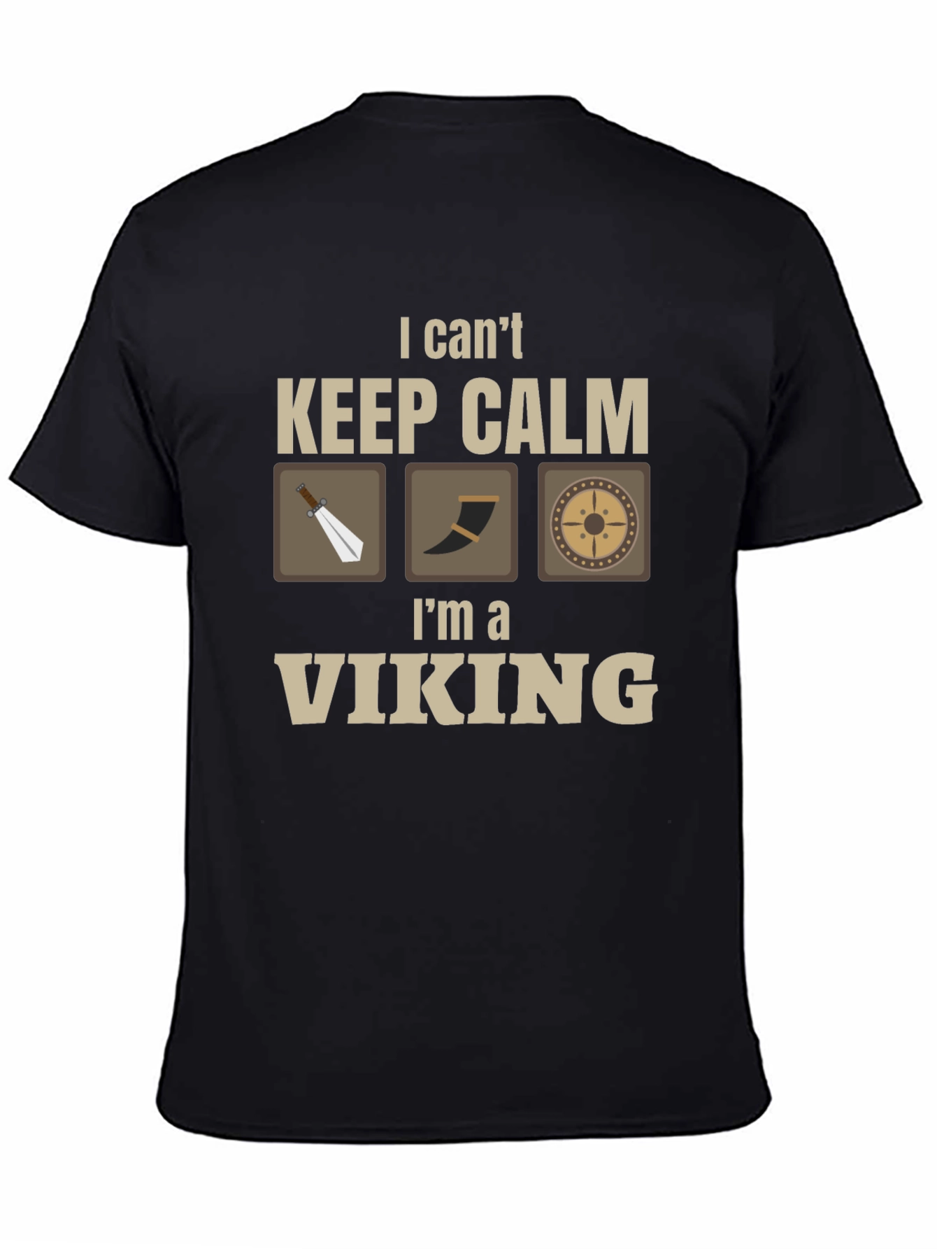Keep Calm Im a Viking T-Shirt
