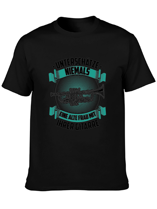 Unterschätze Niemals Funny Graphic T-Shirt