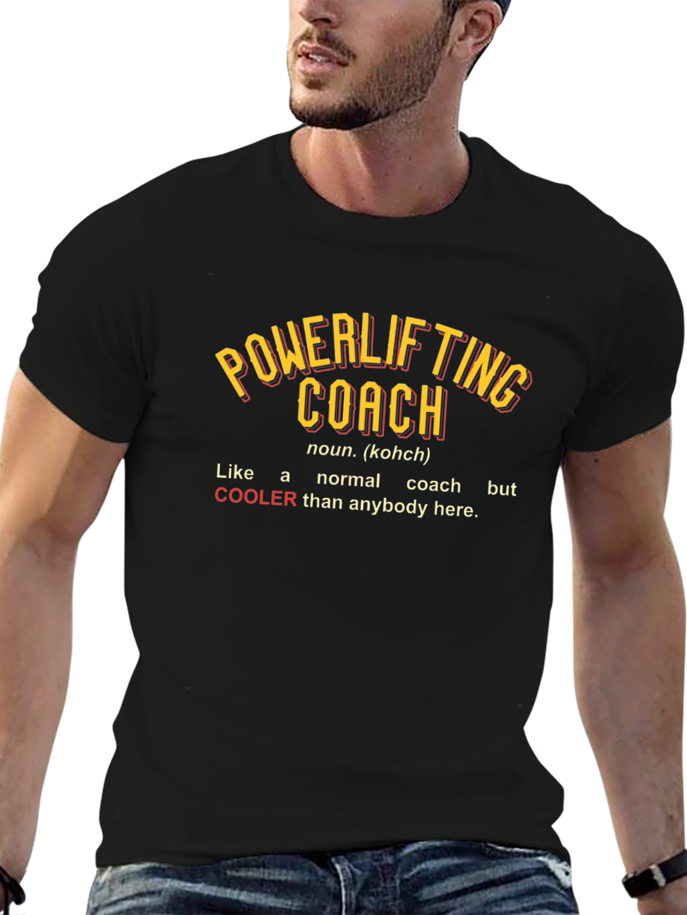 Powerlifting Coach T-Shirt - Cooler Than the Rest!