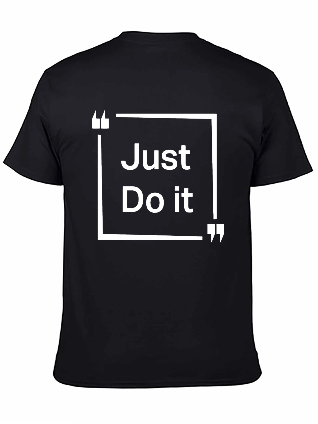 Just Do It Black T-Shirt with Quote Design