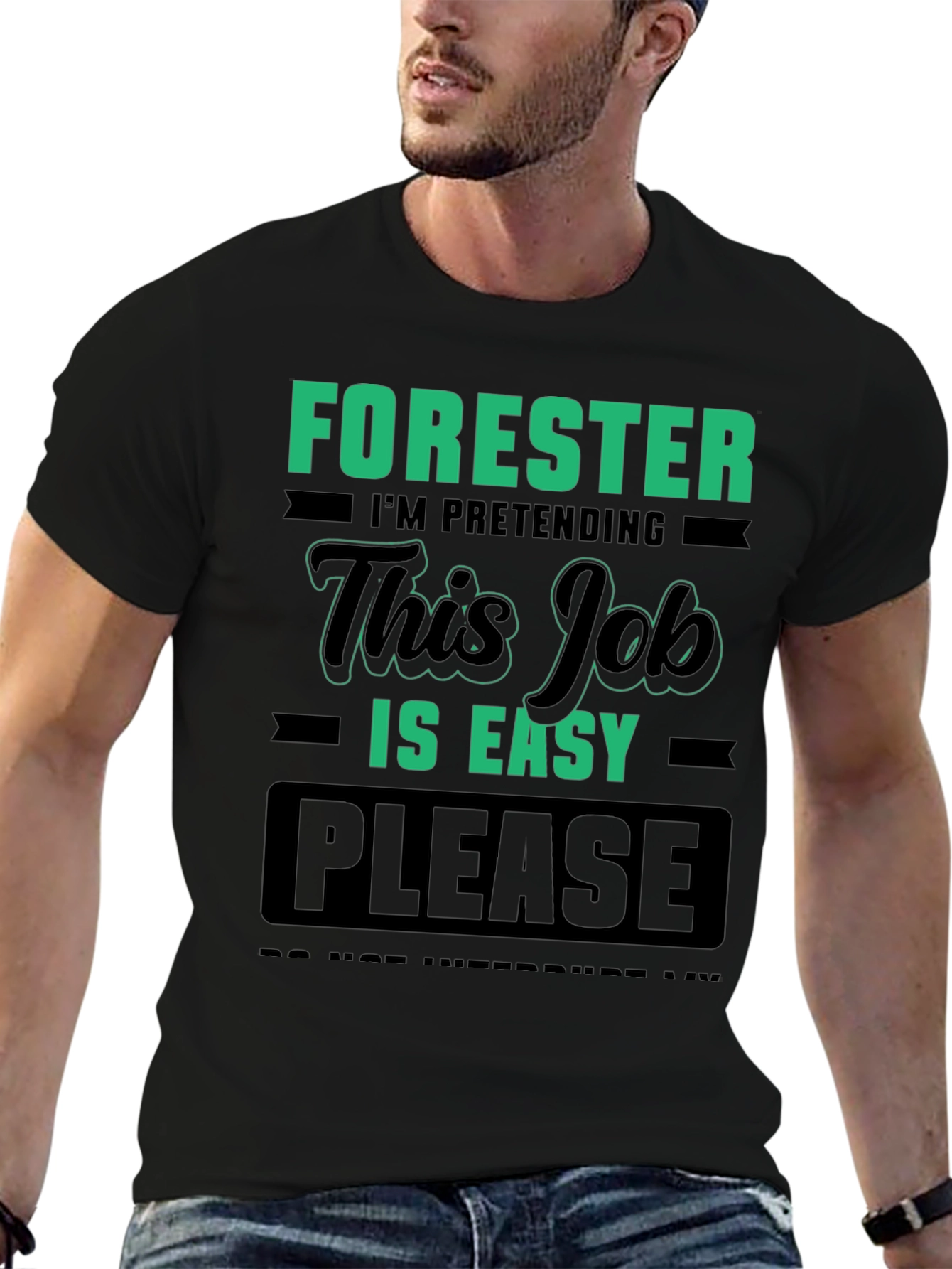 Forester Easy Job T-Shirt - Funny Novelty Tee