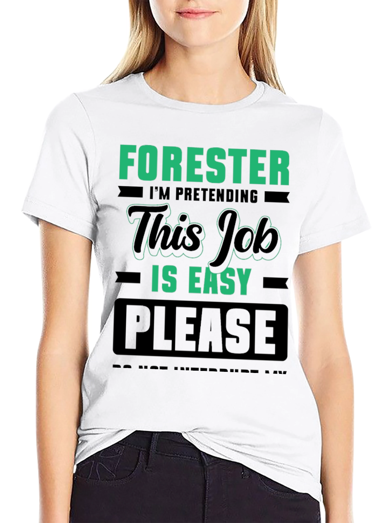 Forester Easy Job T-Shirt - Funny Novelty Tee