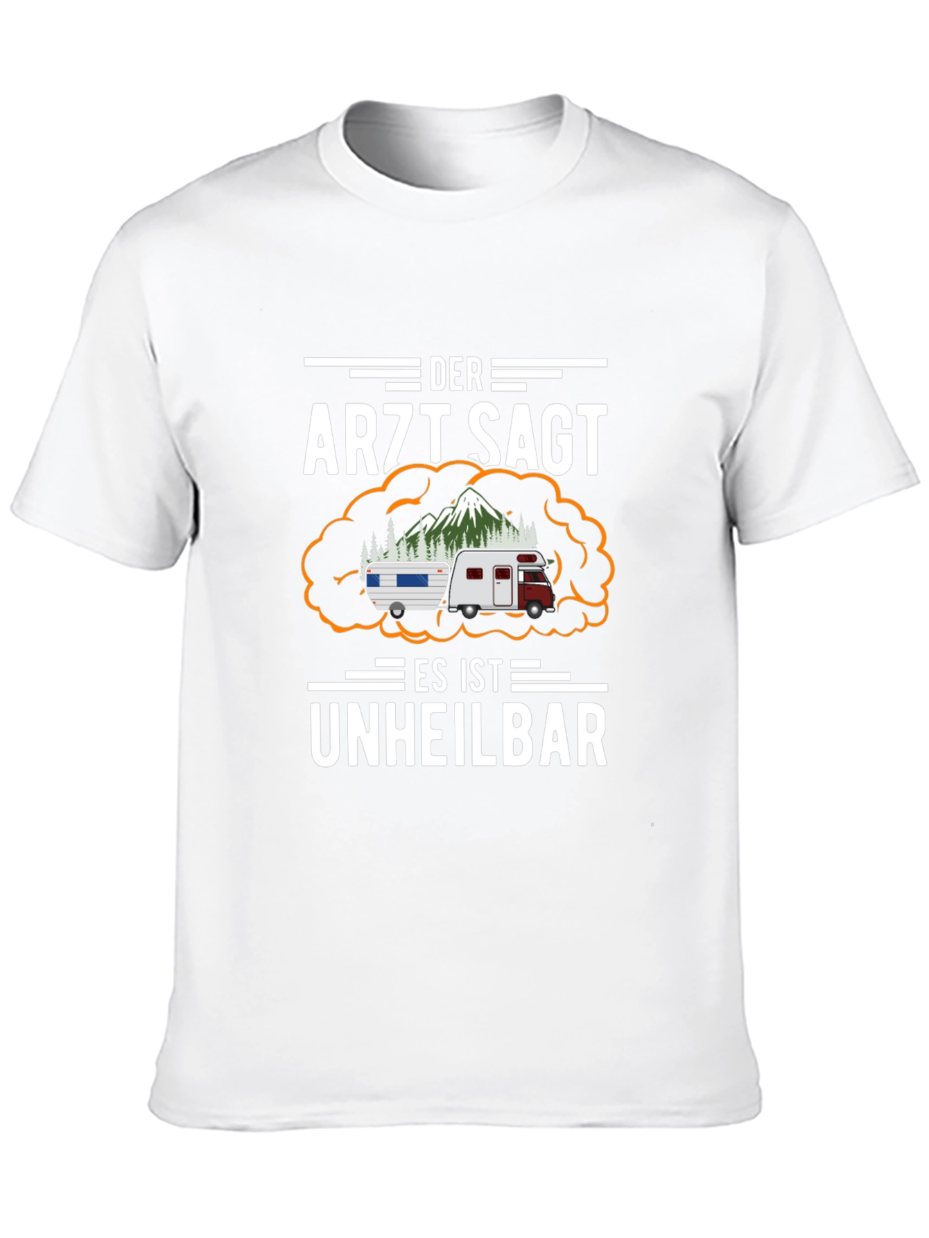 Funny Camping T-Shirt: Unheilbar Camper Tee