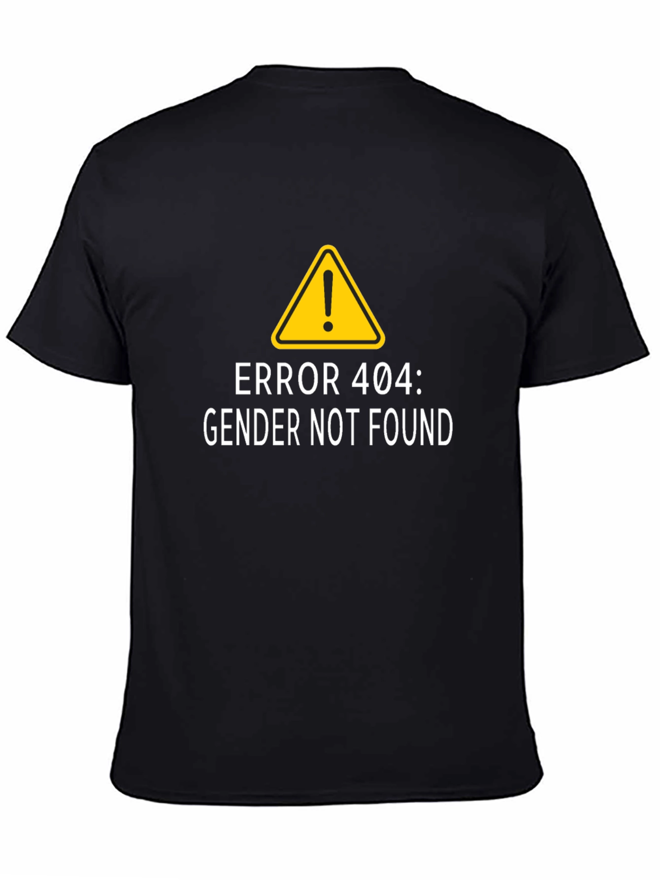 Error 404 Gender Not Found Black T-Shirt