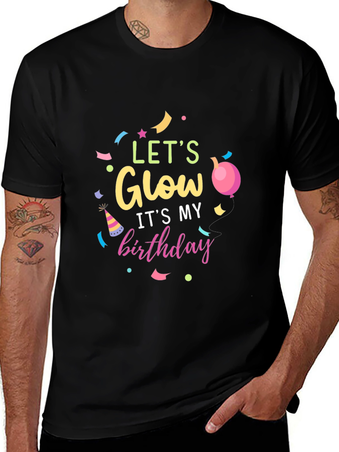 Lets Glow Birthday Black T-Shirt
