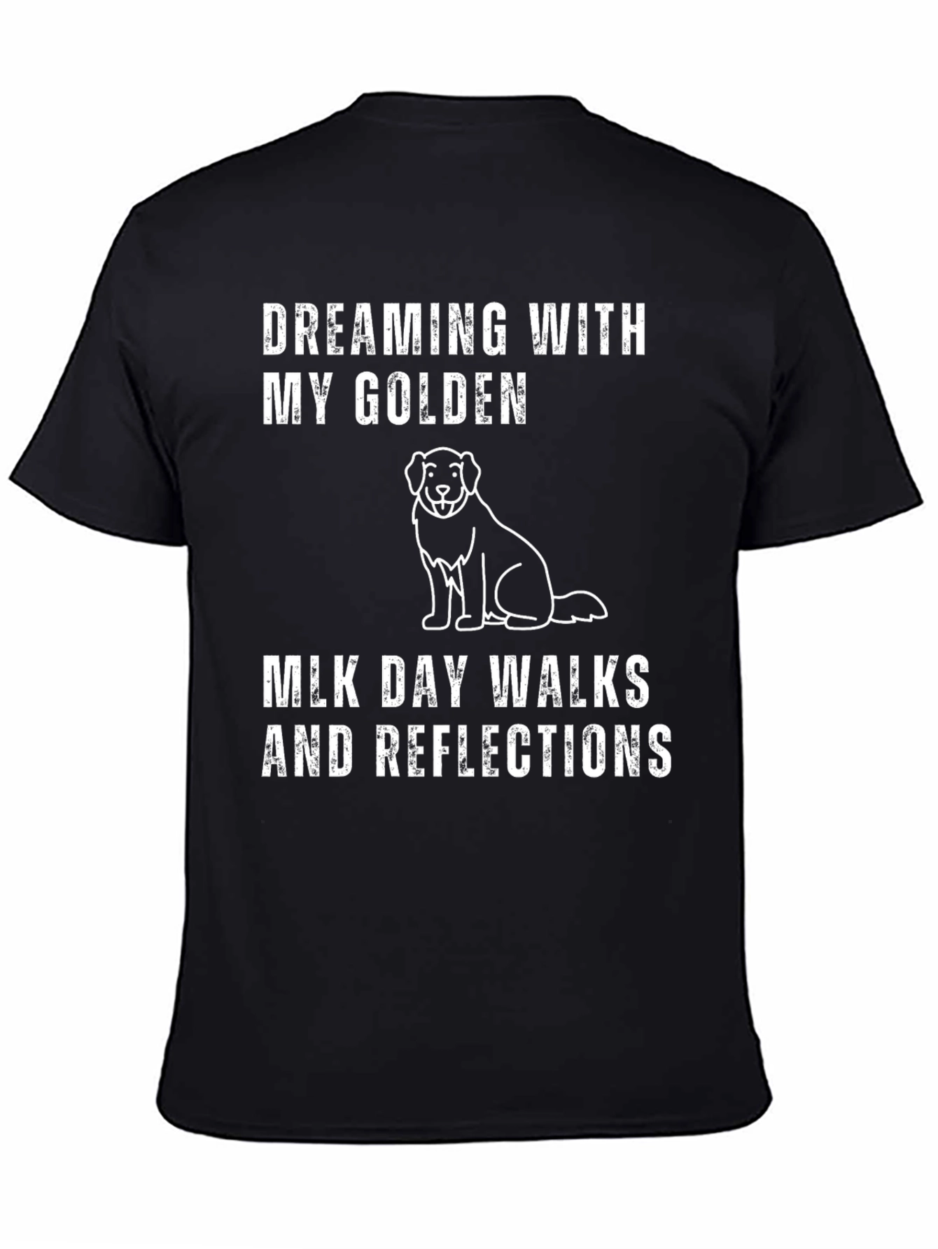 Dreaming With My Golden T-Shirt