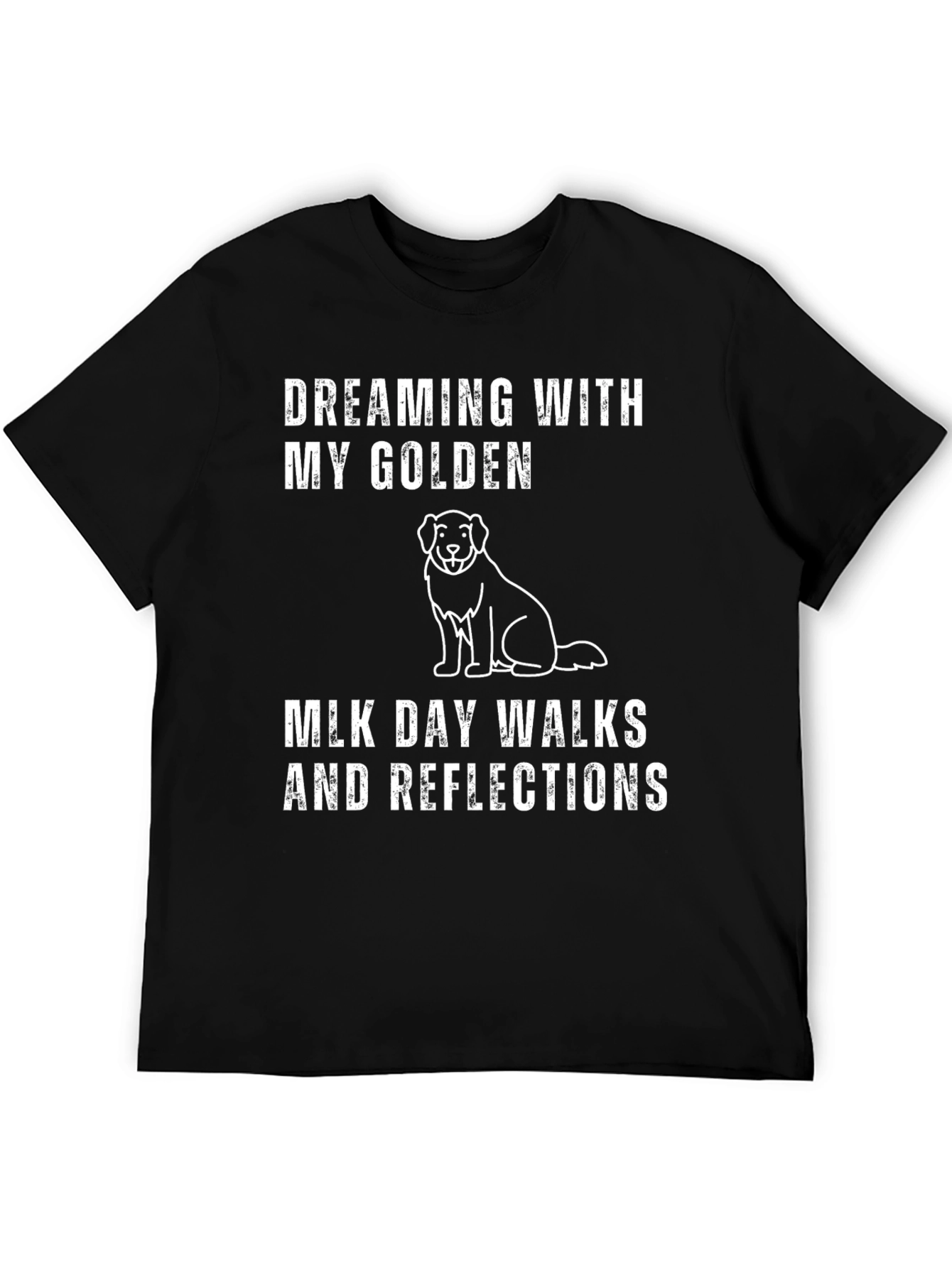Dreaming With My Golden T-Shirt