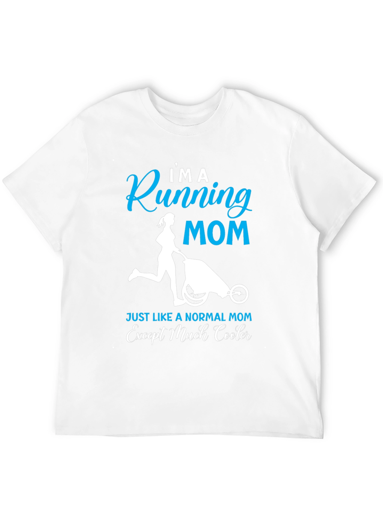 Running Mom T-Shirt - Cool Mom Edition