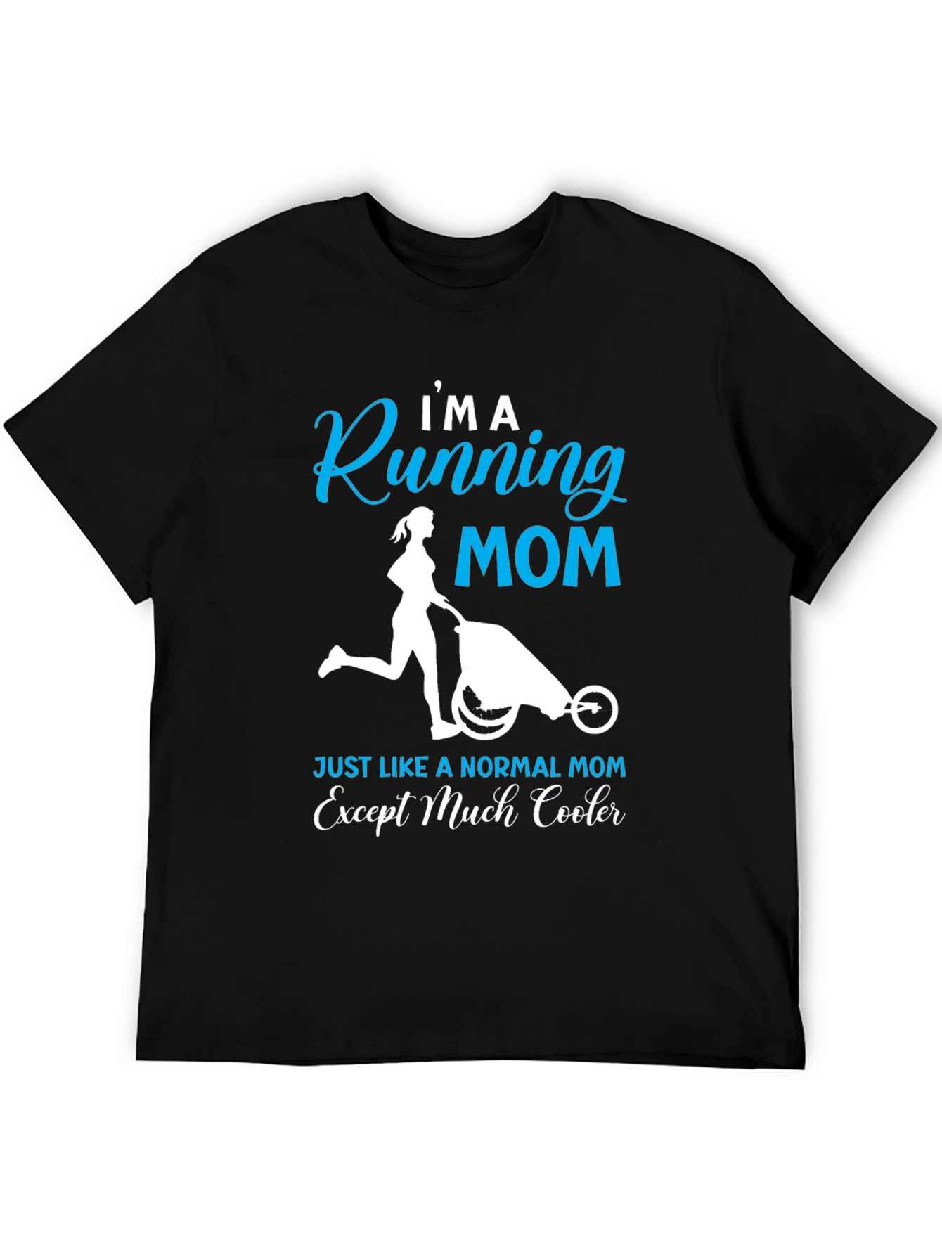 Running Mom T-Shirt - Cool Mom Edition