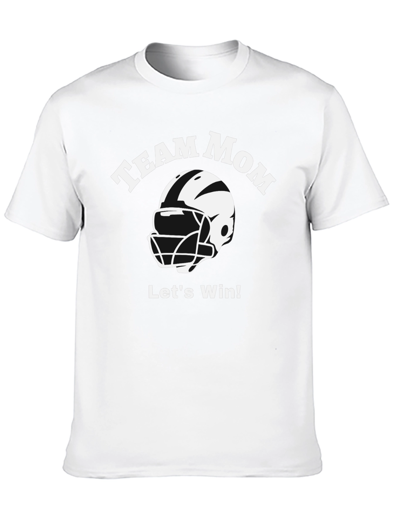 Team Mom Football T-Shirt - Lets Win!
